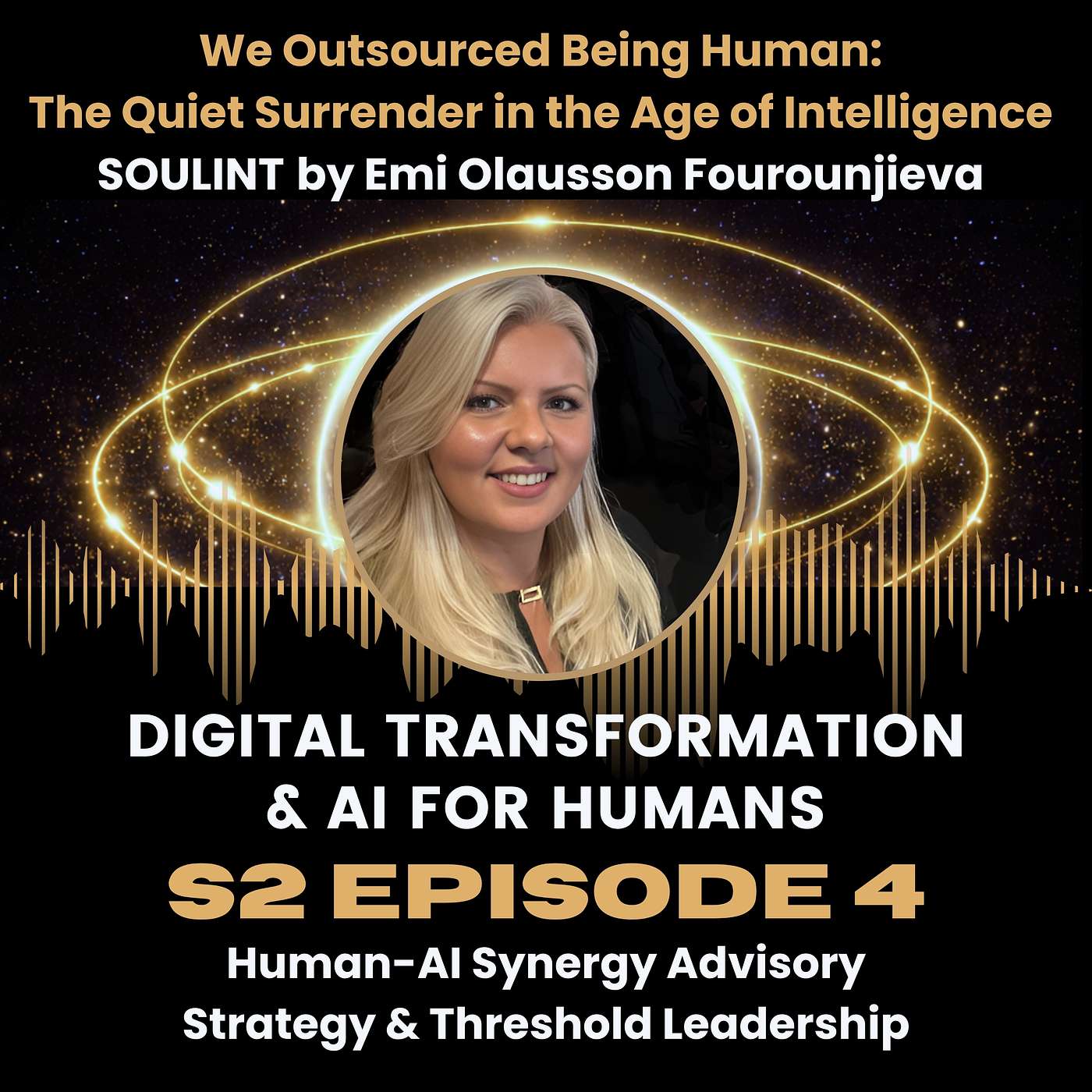 S2:Ep4 | SOULINT | We Outsourced Being Human: The Quiet Surrender in the Age of Multiple Intelligences