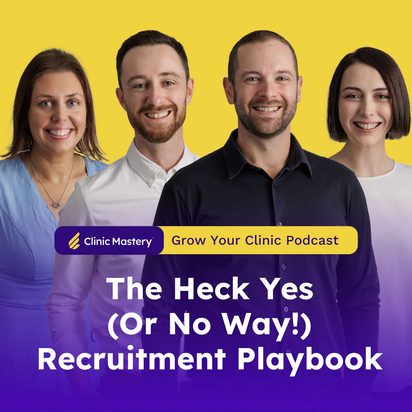 The Heck Yes (or No Way!) Recruitment Playbook | GYC Podcast 336 episode artwork