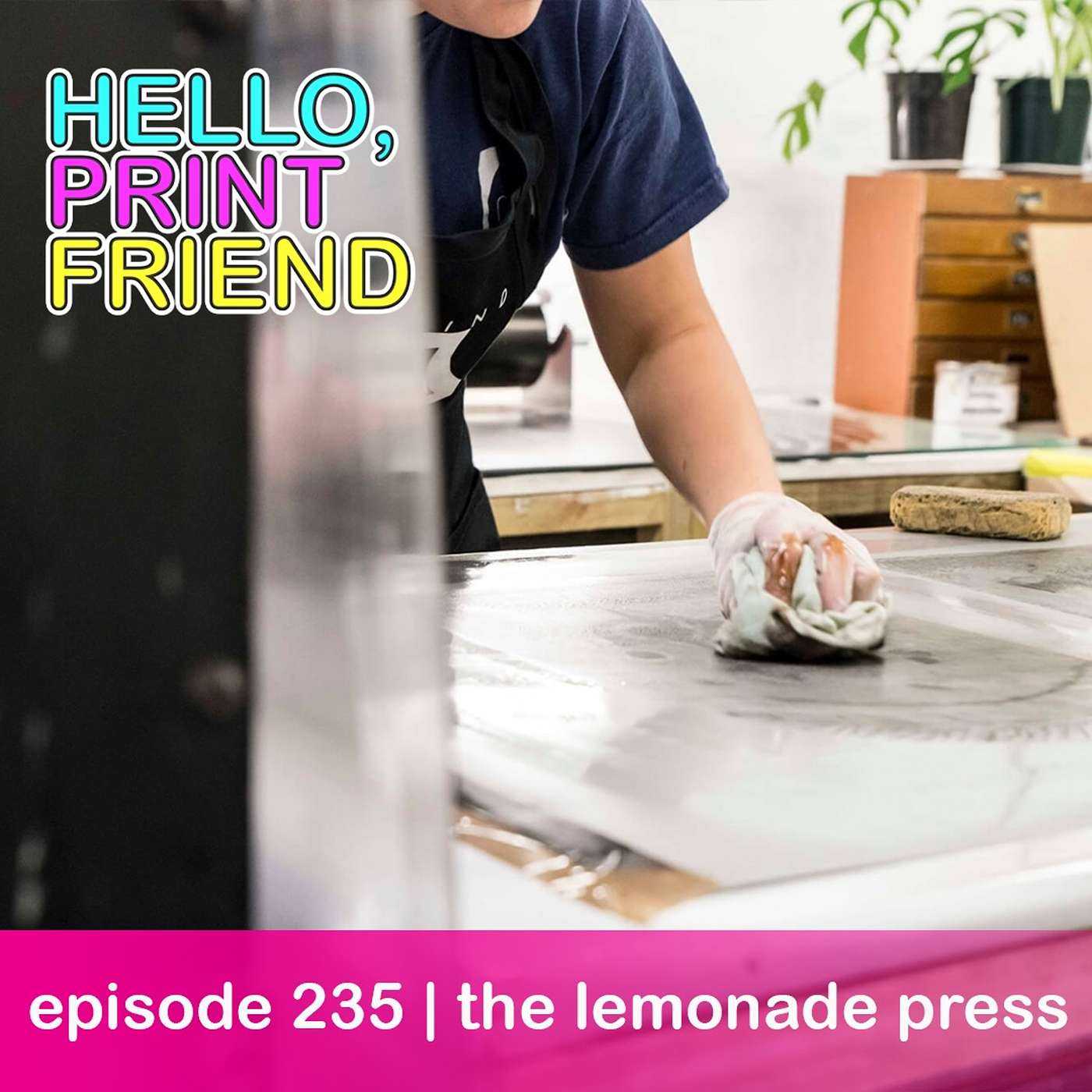 episode 235 : lemonade press