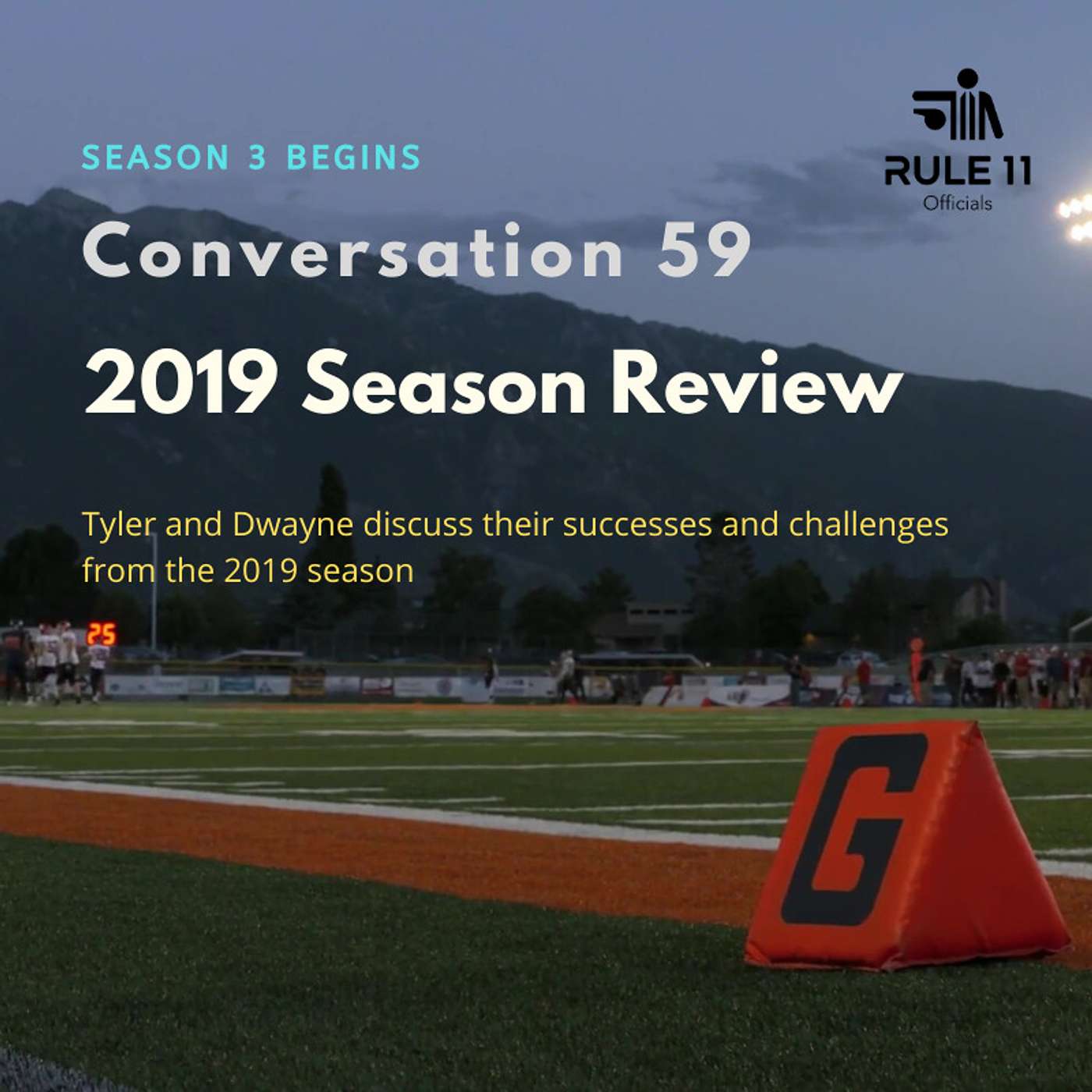 Rule 11 Podcast: College Football Officiating Conversations