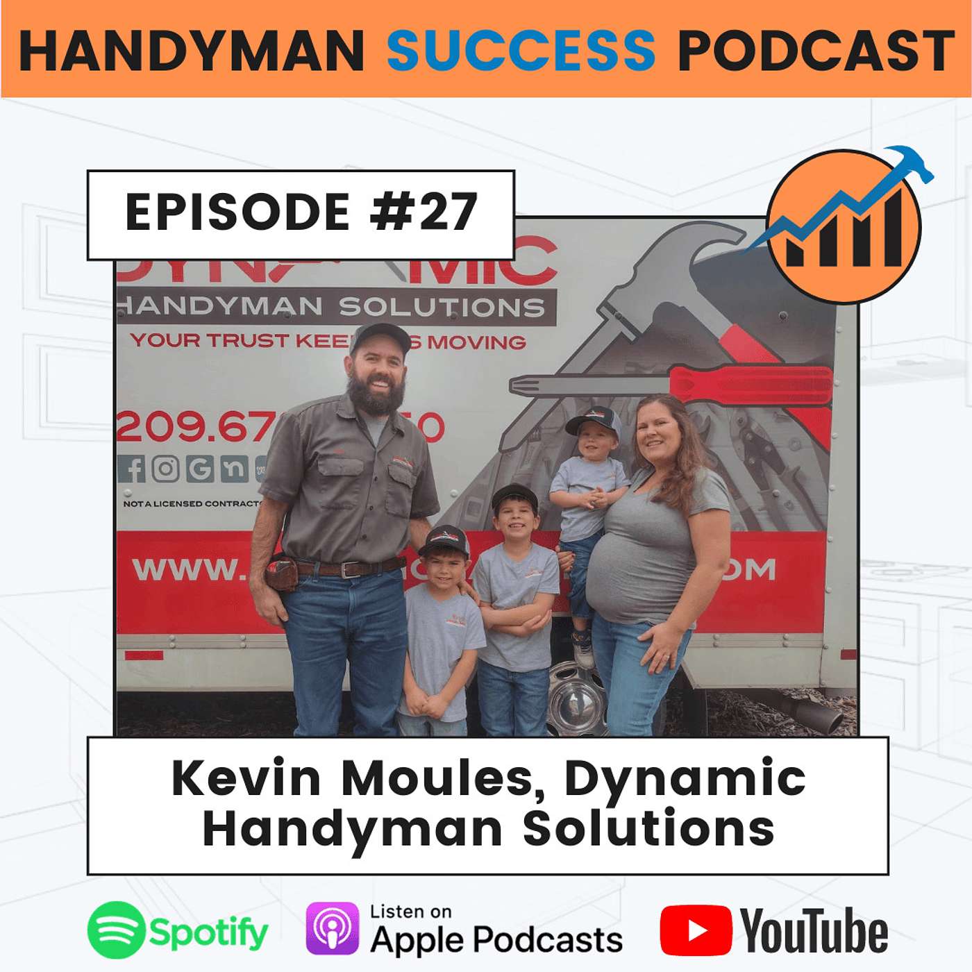 Episode 27: Kevin Moules, Dynamic Handyman Solutions