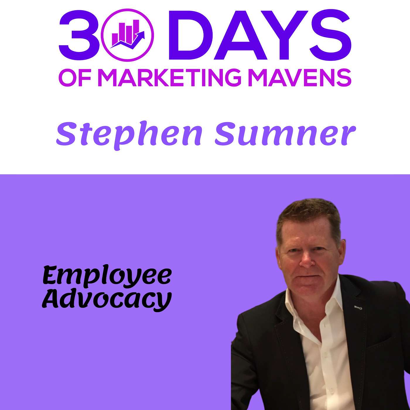 Employee Advocacy with Stephen Sumner Employee Advocacy with Stephen Sumner