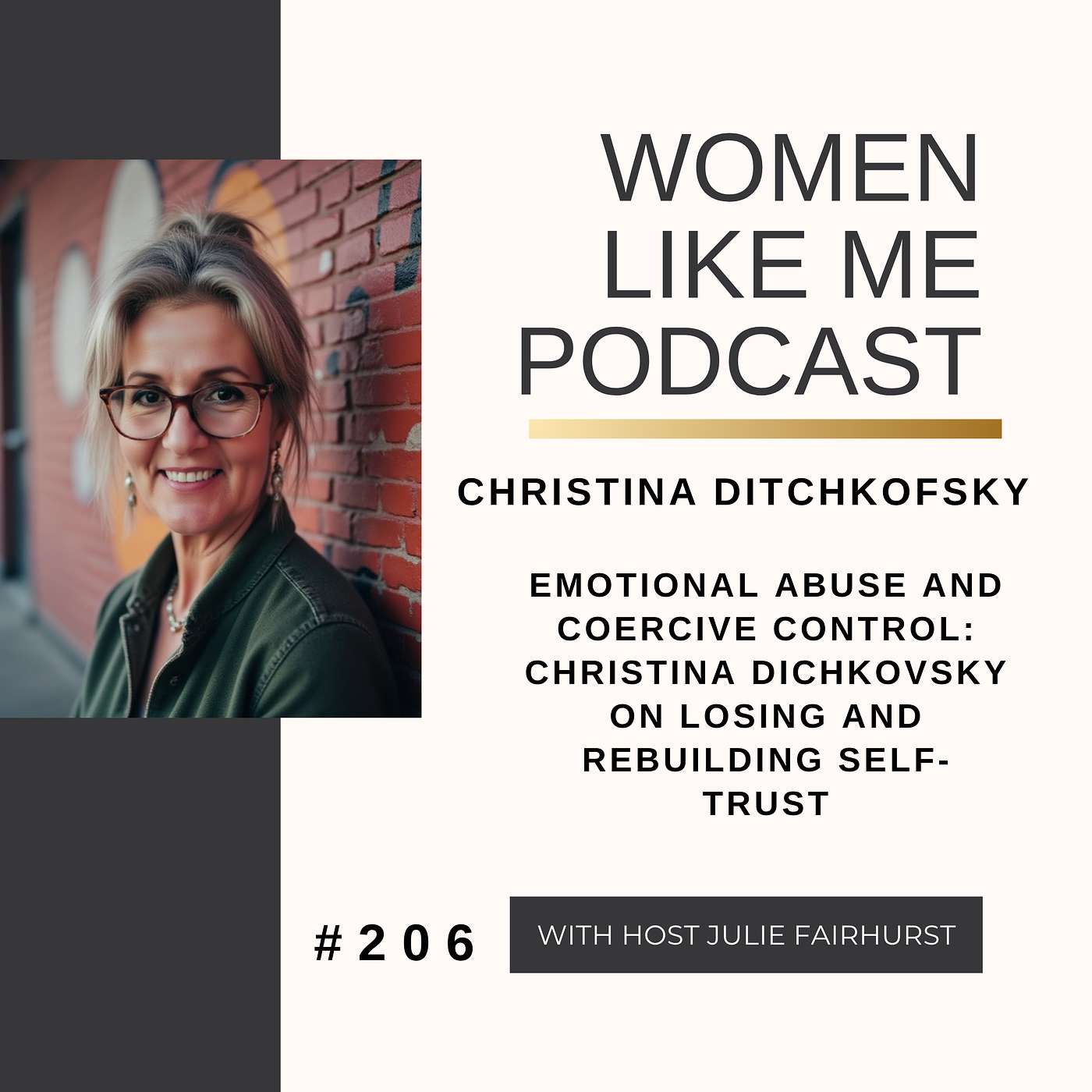 Emotional Abuse and Coercive Control: Christina Ditchkofsky on Losing and Rebuilding Self-Trust episode artwork