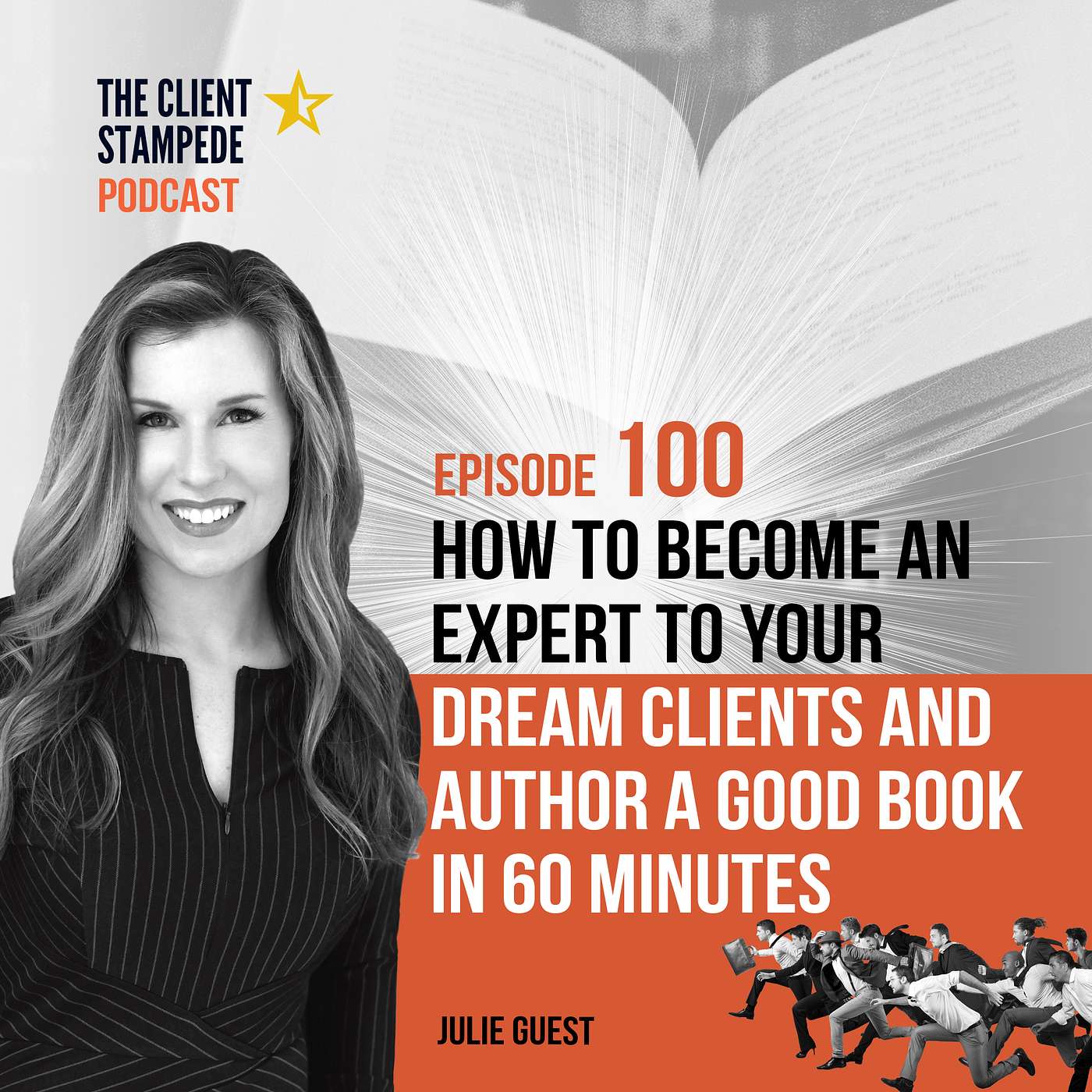 #100 How to Become an Expert to Your Dream Clients and Author a Good Book in 60 Minutes