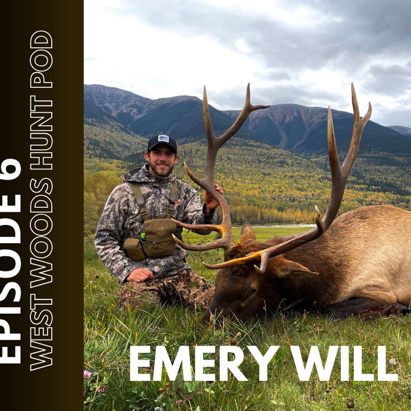 Ep. 6 Emery Will - Bison/Bears/Sheep/Elk/Deer