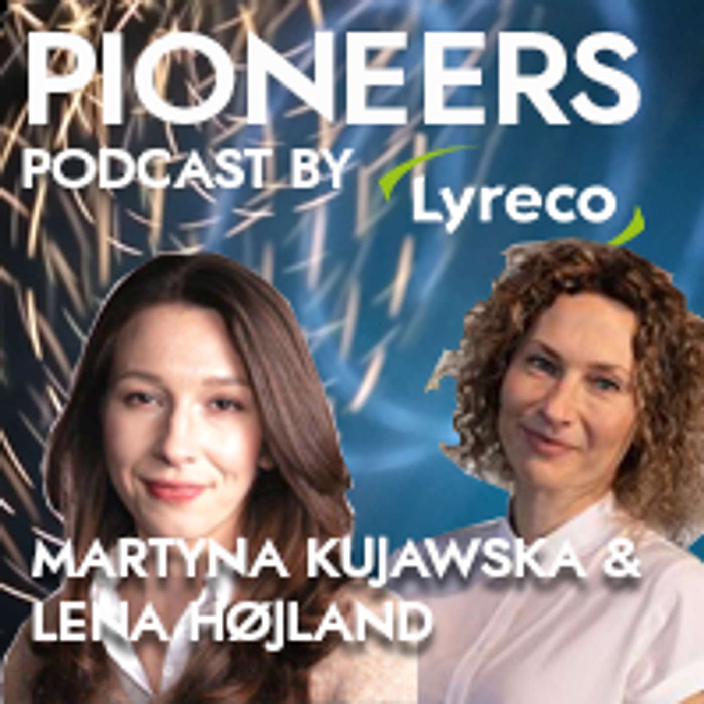 Pioneers Podcast by Lyreco