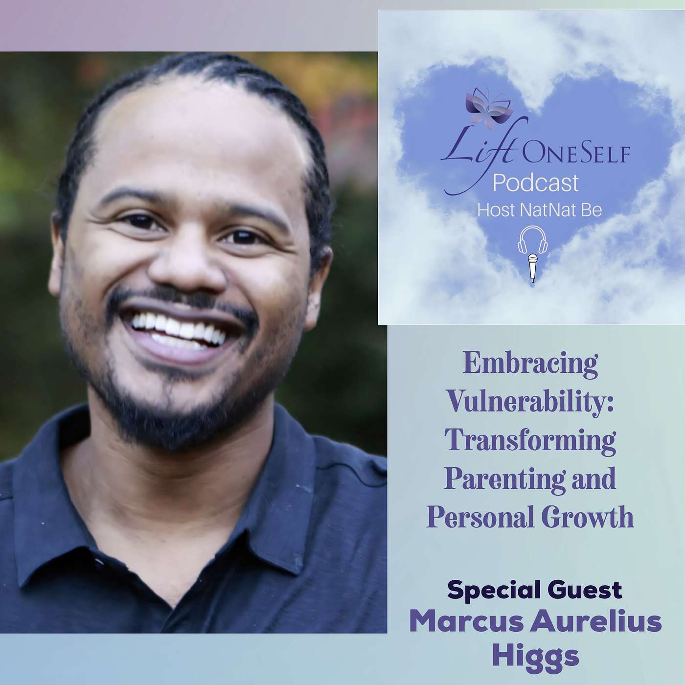 Lift OneSelf -Podcast