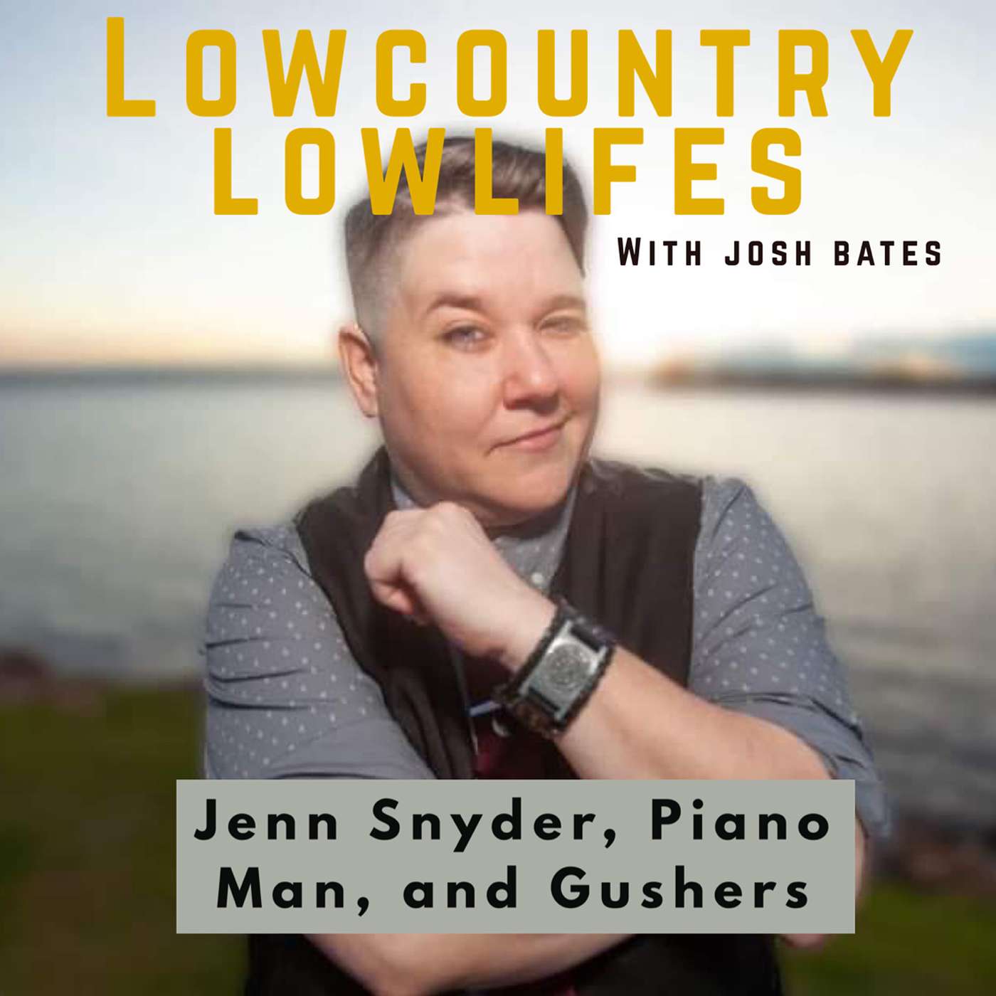 Jenn Snyder, Piano Man, and Gushers
