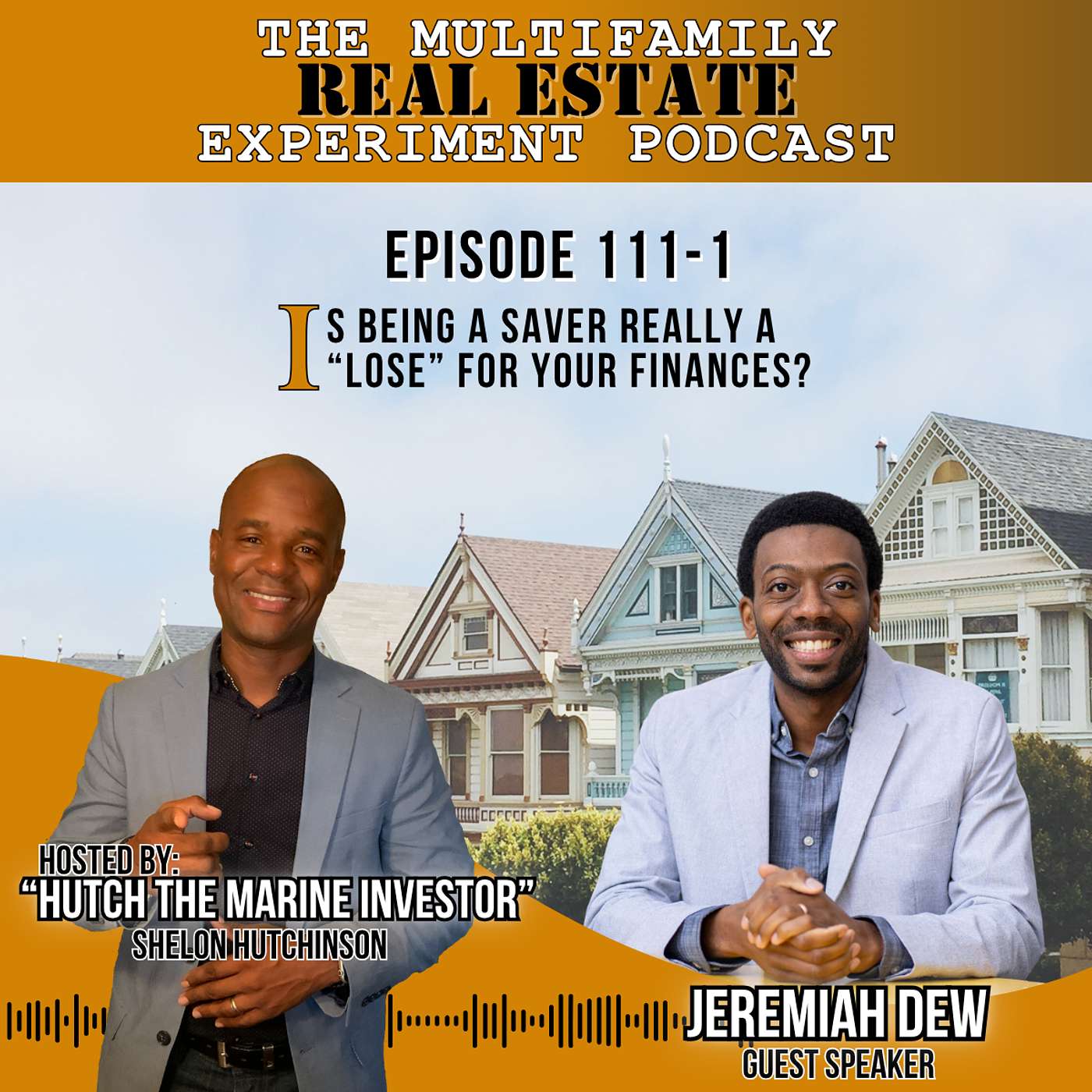 MFREE 111 Trailer #1 with Jeremiah (JDew) Dew : Is Being a Saver Really a “Lose” for Your Finances?