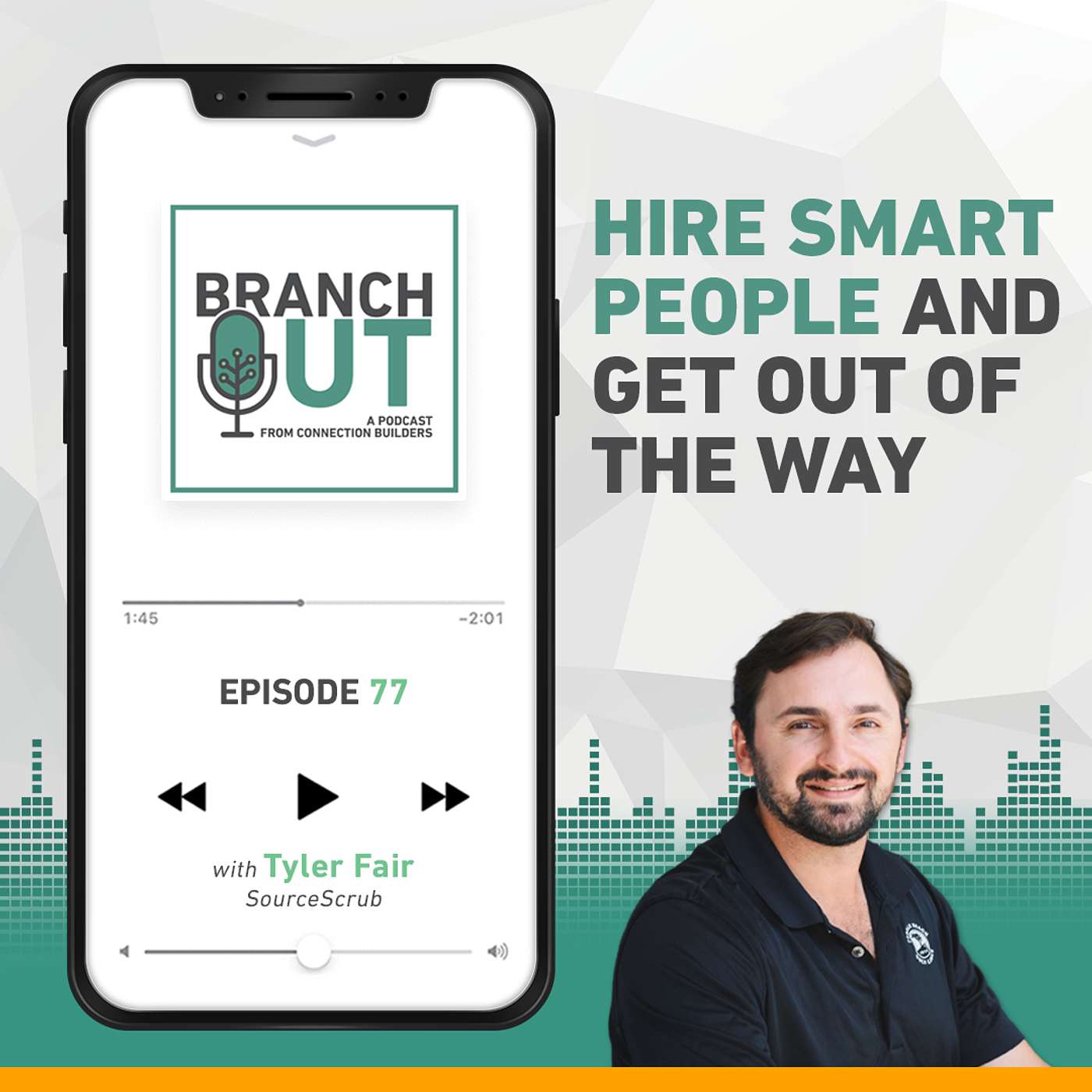 Hire Smart People and Get Out of The Way - Tyler Fair