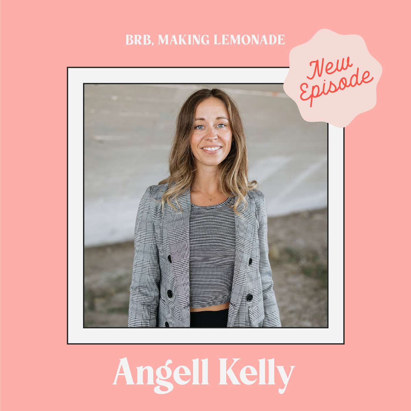 Brb, Balancing & Growing a Business While Working Full-Time with Angell Kelly, Gut Health Coach Brb, Balancing & Growing a Business While Working Full-Time with Angell Kelly, Gut Health Coach