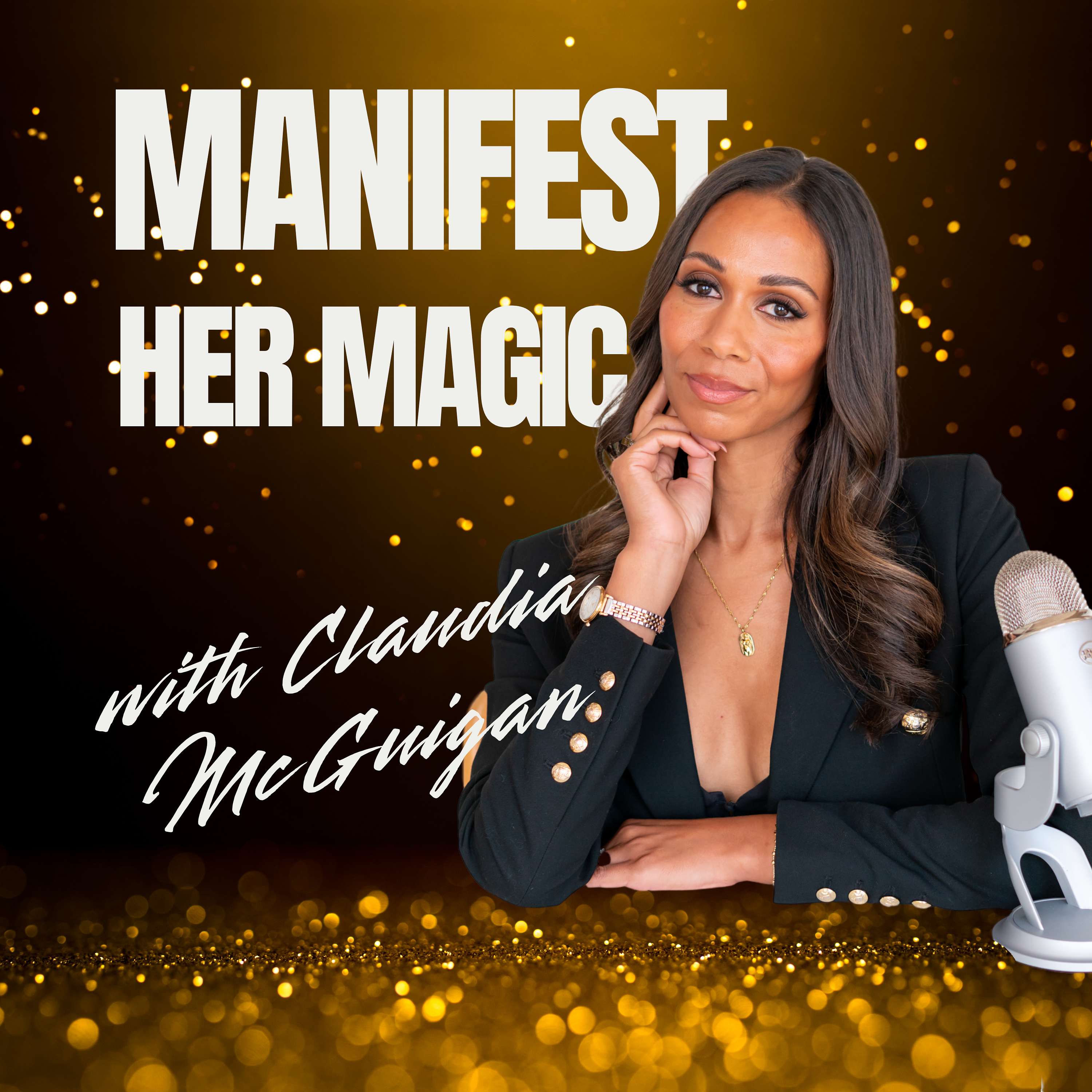 Manifest Her Magic
