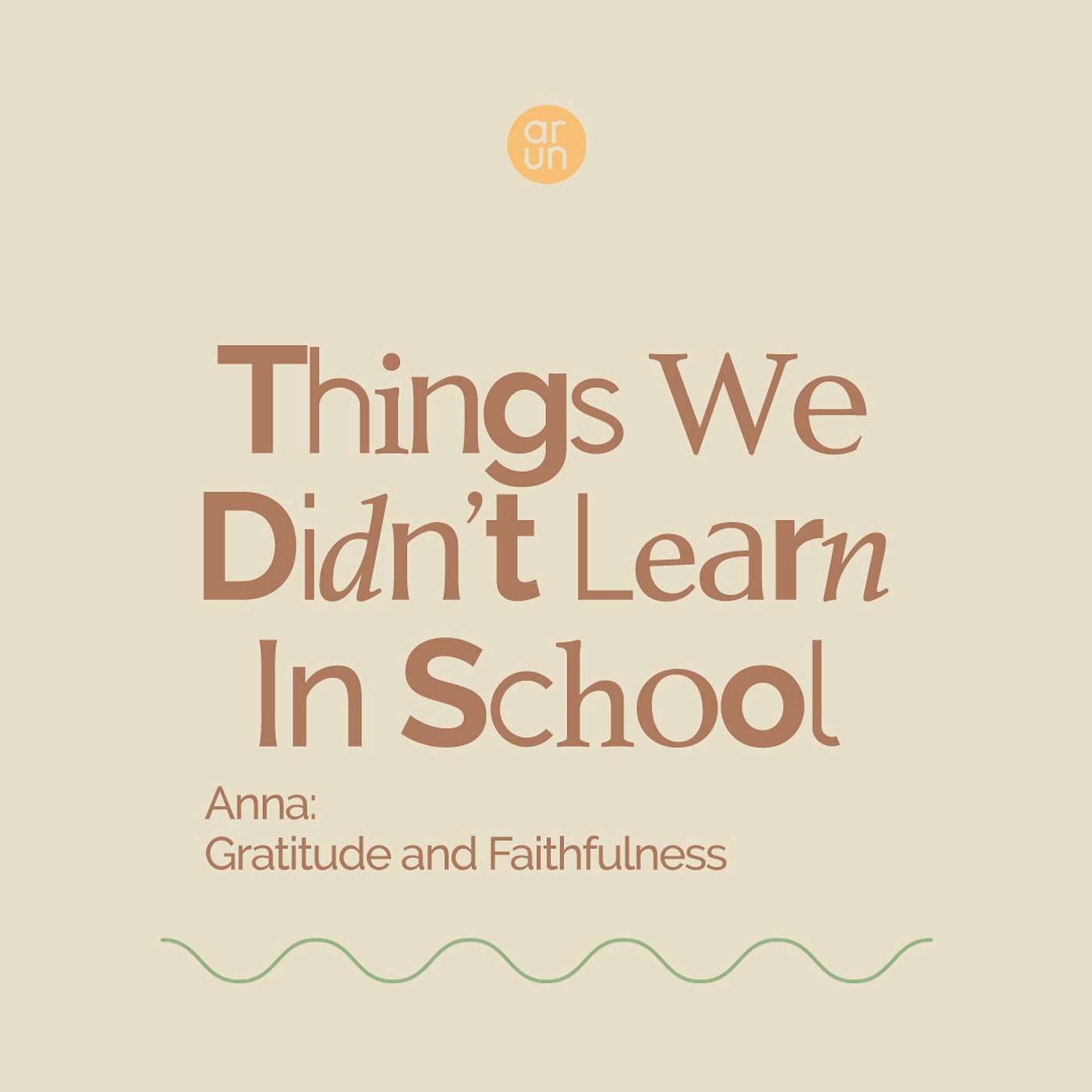 Things We Didn't Learn In School: Lessons from the Prophets - Gratitude & Faithfulness episode artwork