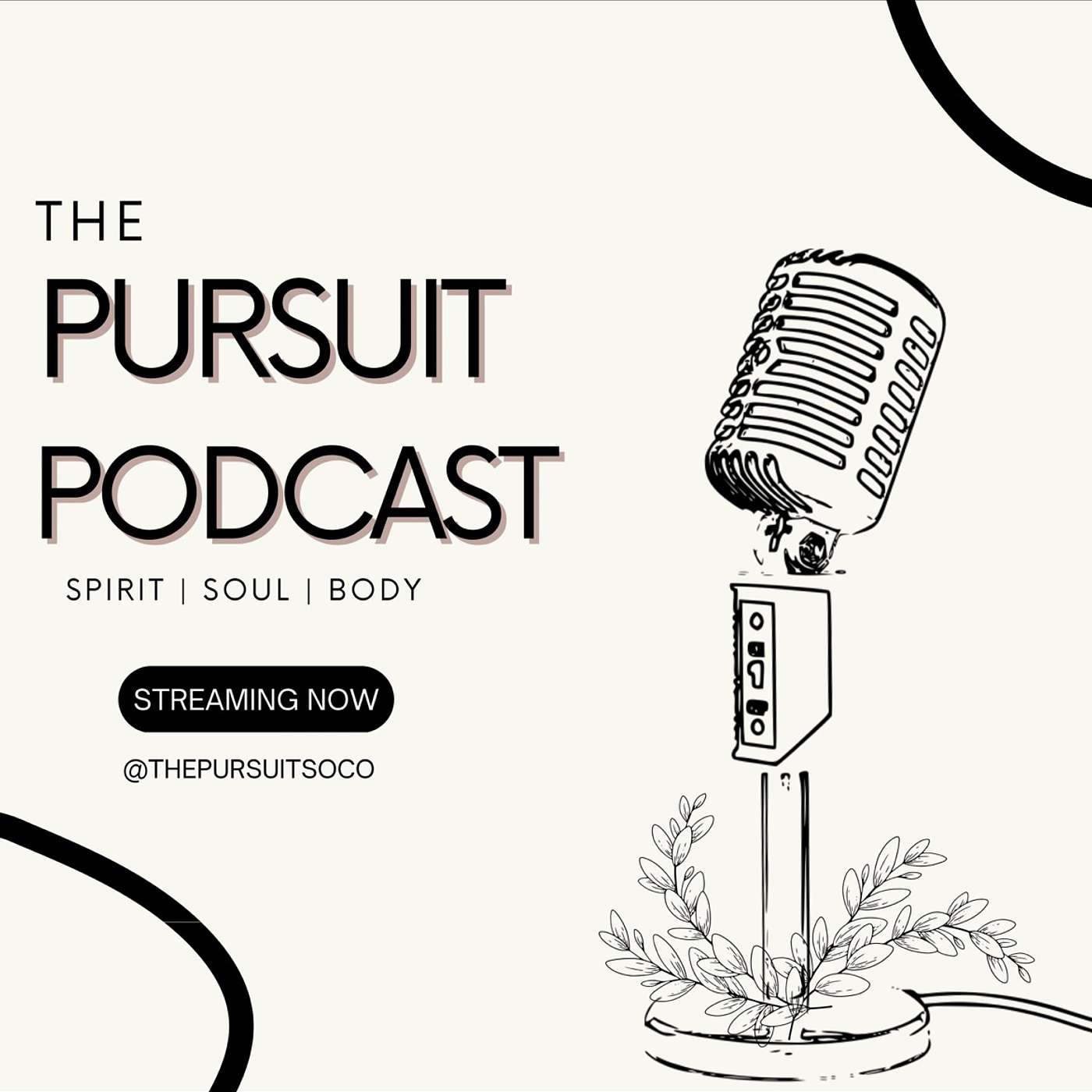 The Pursuit Podcast