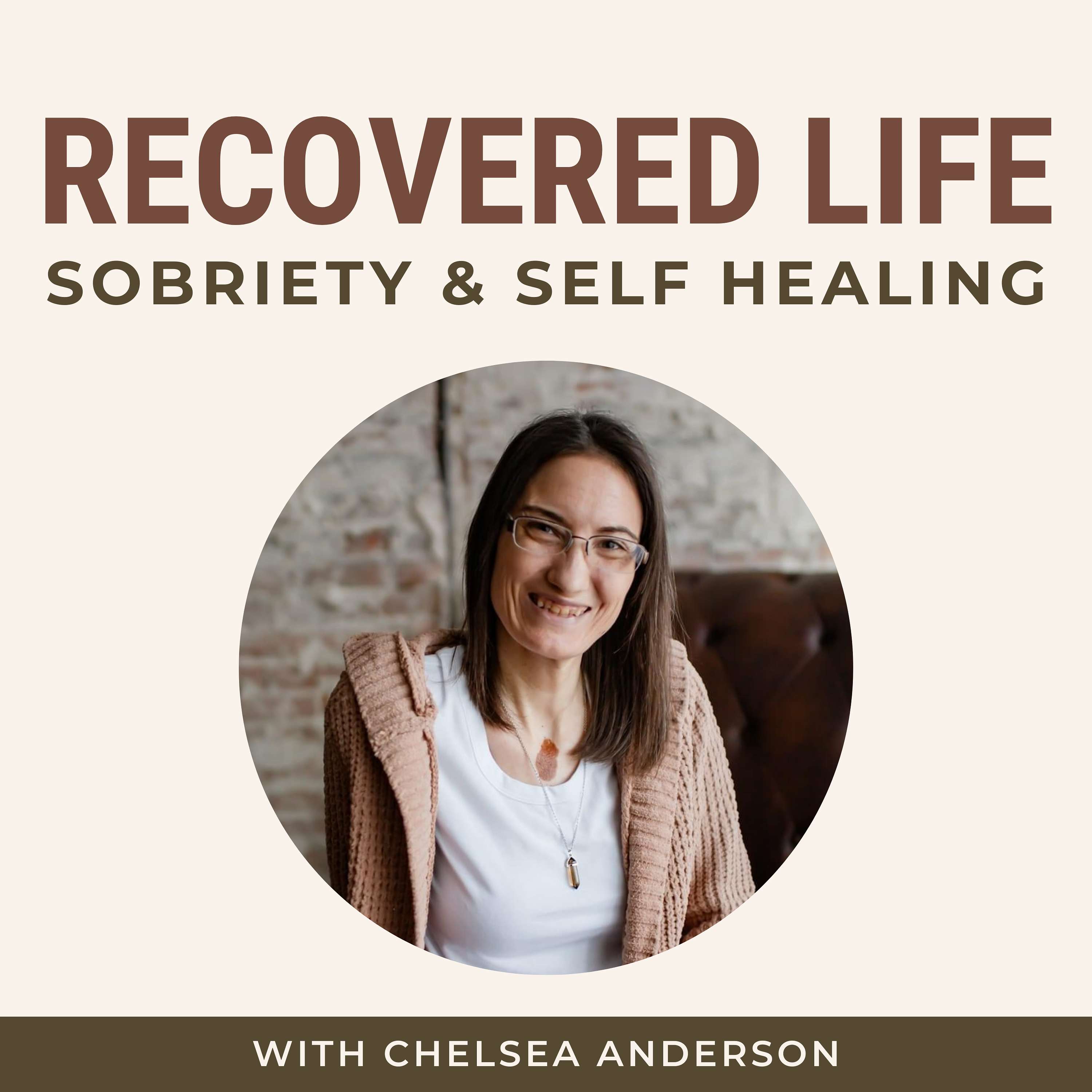 Sobriety & Holistic Self Healing: Recovered Life