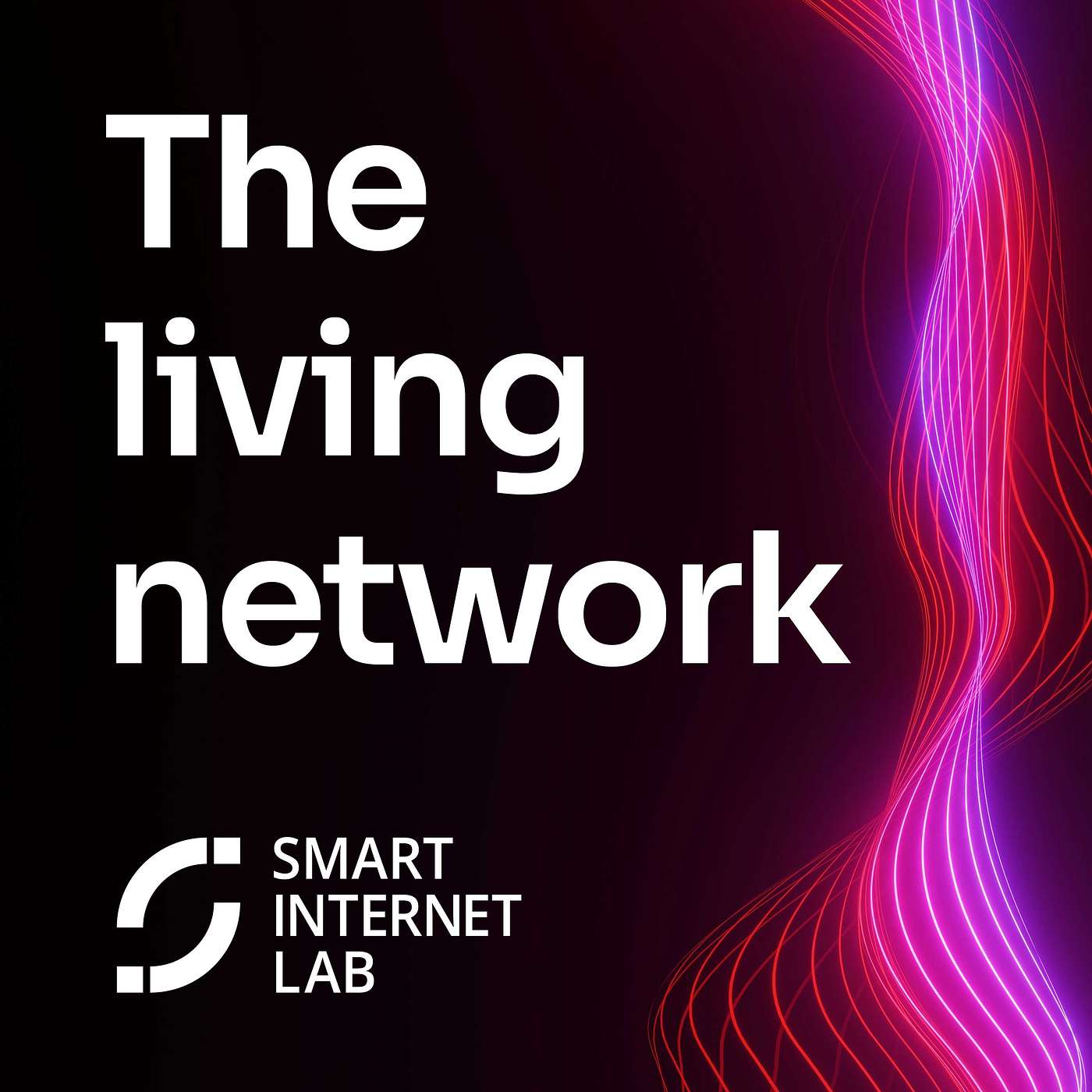 The Living Network - Our Future The Living Network - Our Future