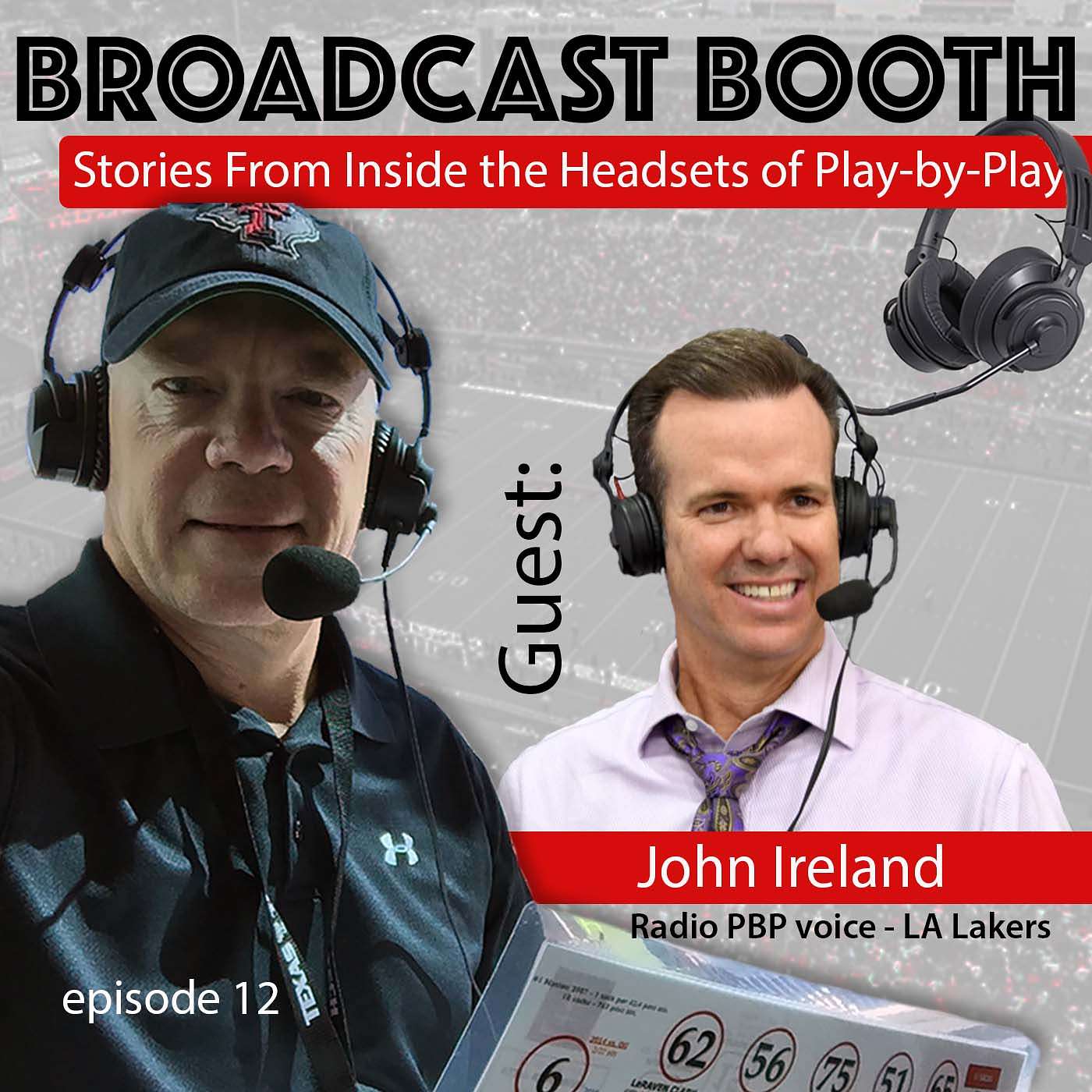 Broadcast Booth - Stories From Inside the Headsets of Play-by-Play