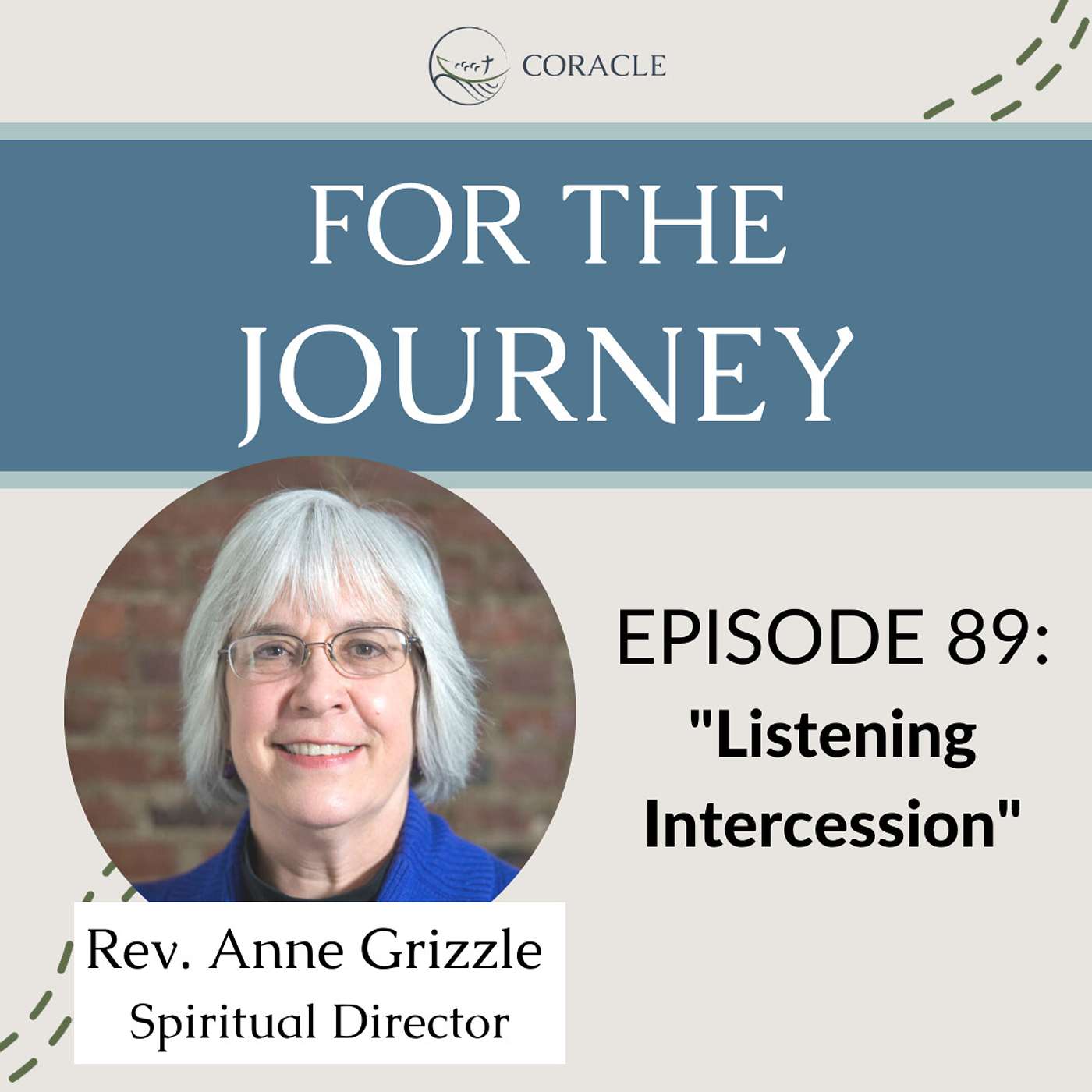 Prayer Practice | “Listening Intercession” | Anne Grizzle