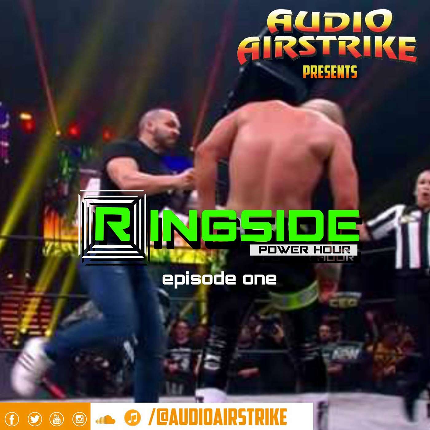 Ringside Power Hour - Episode 1: Freedom In Pro Wrestling
