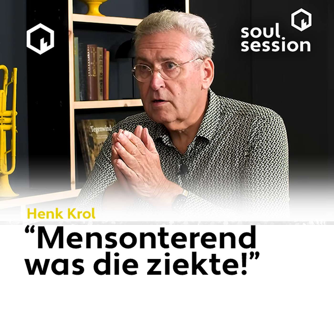 Soul Session met Henk Krol: "Mensonterend was die ziekte!"