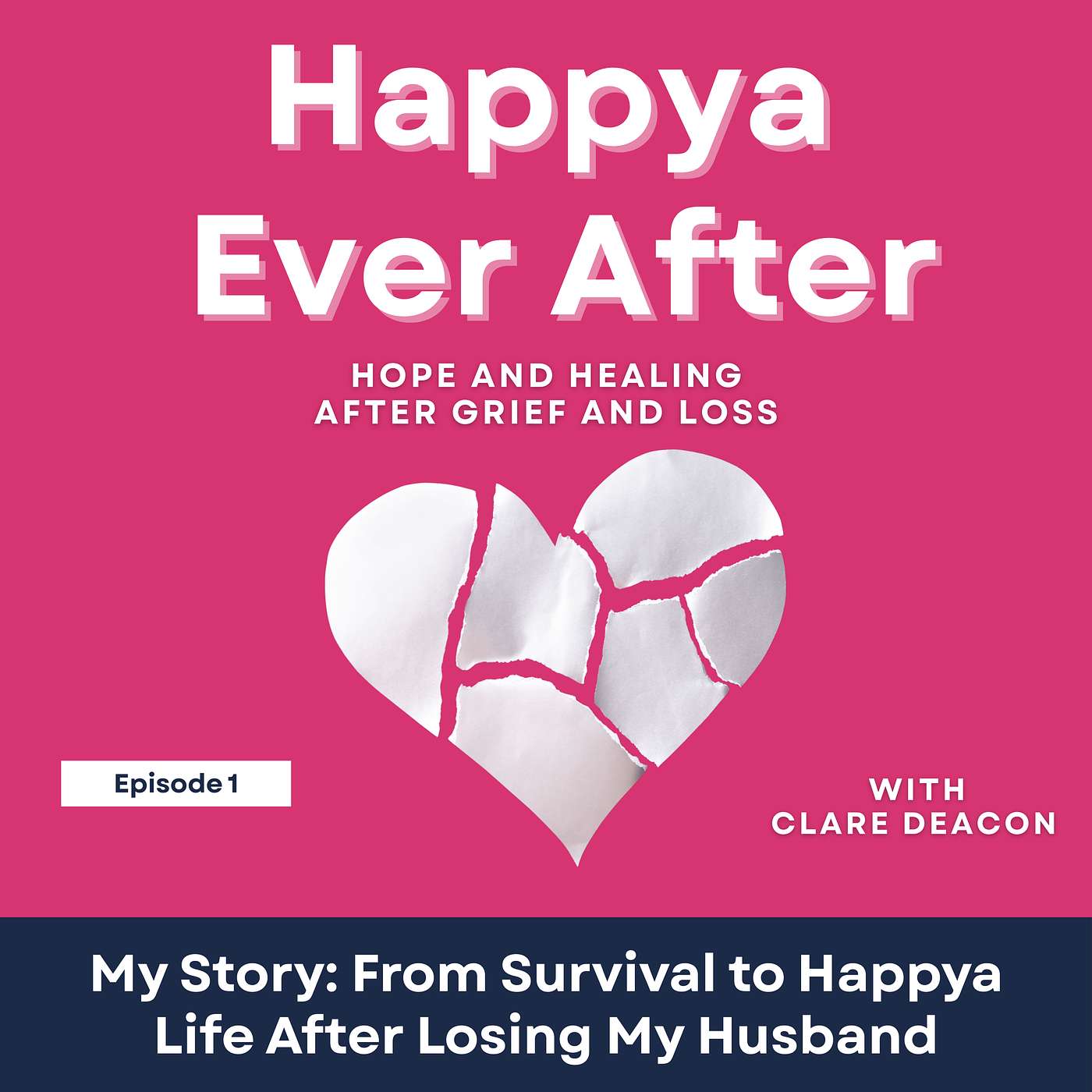 Series Special Happya Ever After: My Story: From Survival to Happya Finding a Way Forward After Losing My Husband episode artwork