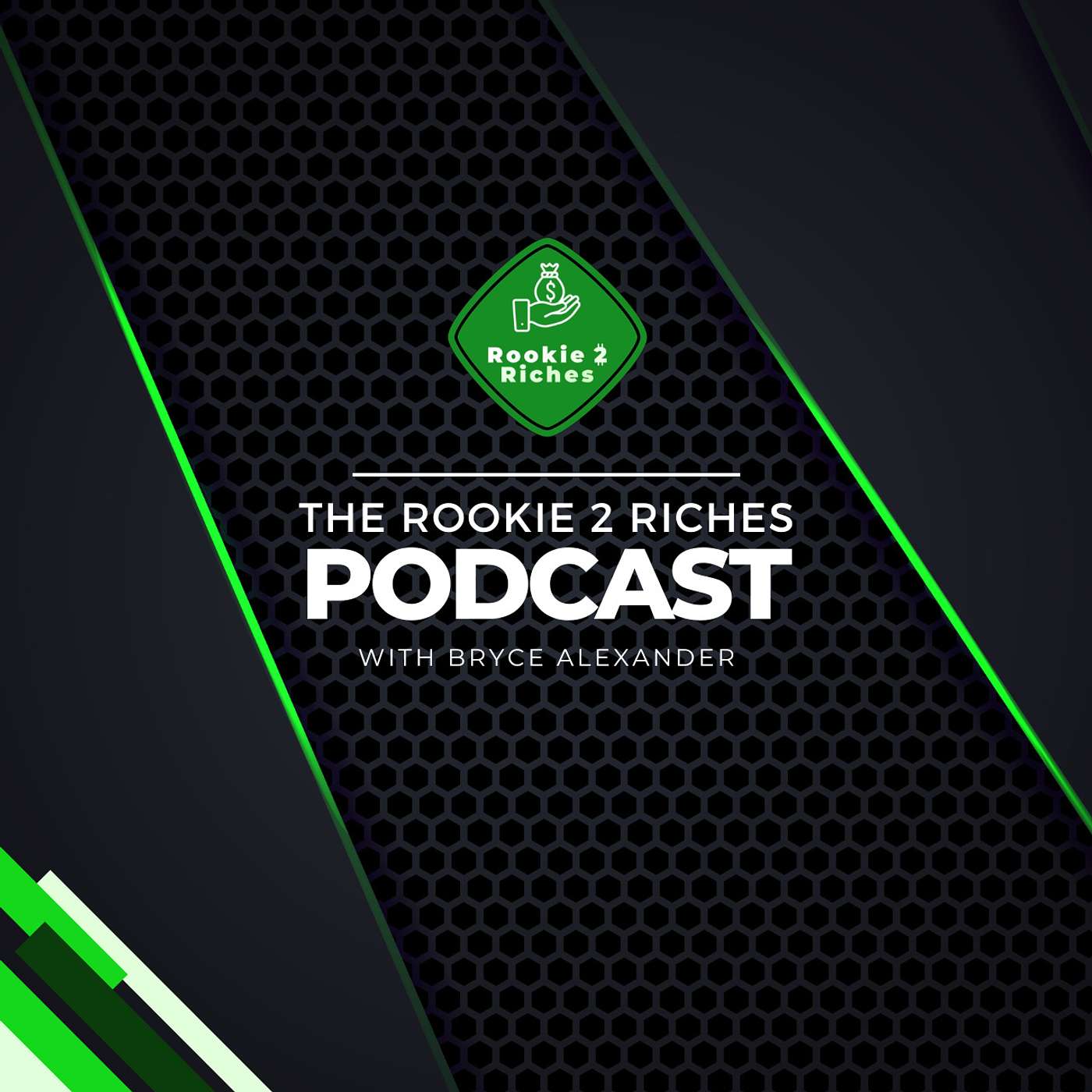 The Rookie 2 Riches Podcast podcast artwork