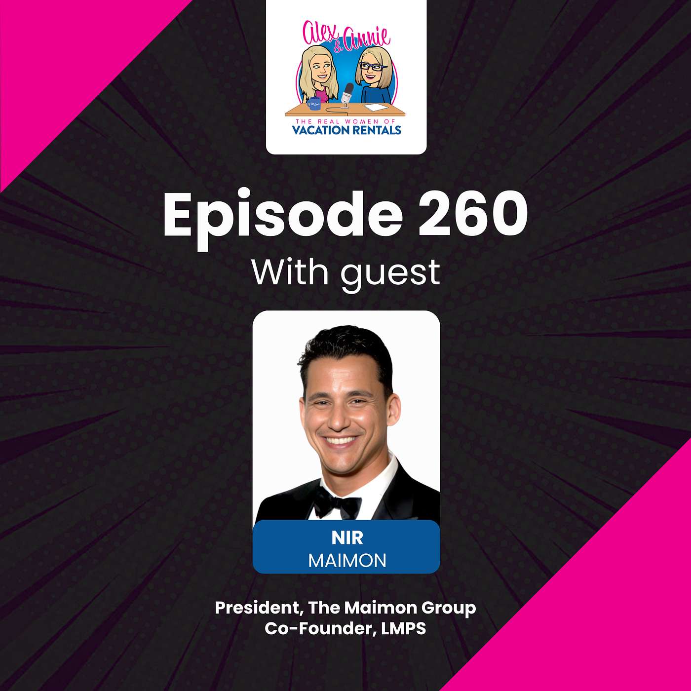 Stop Calling It Luxury: Setting the Standard in Vacation Rentals with Nir Maimon