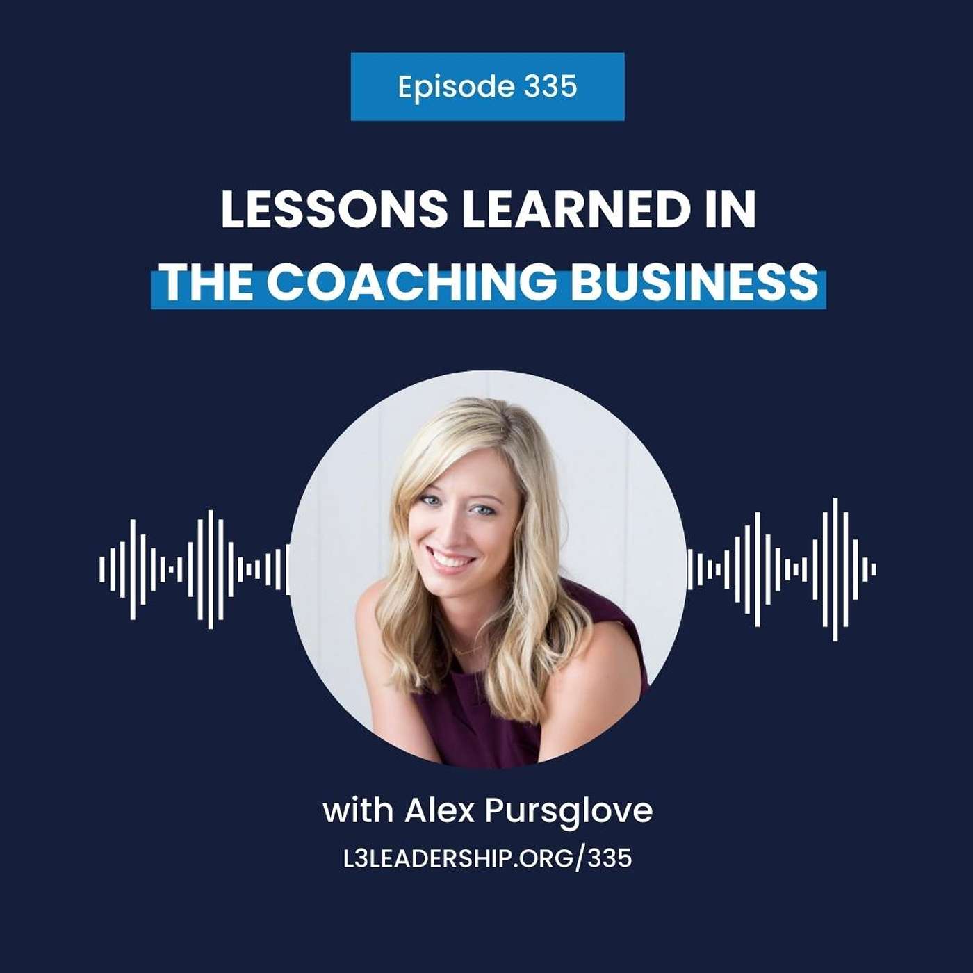 The L3 Leadership Podcast with Doug Smith