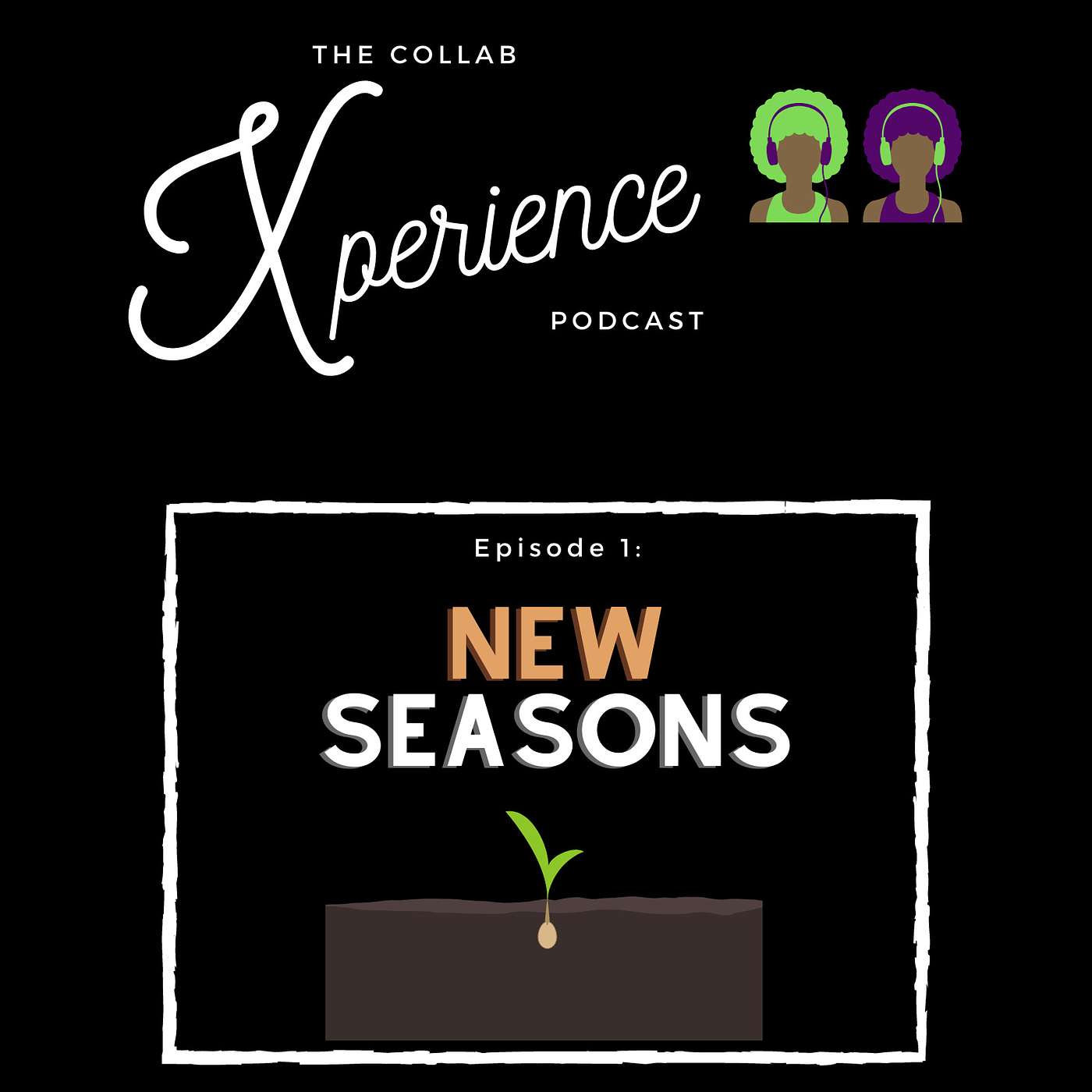 Season 1: New Seasons