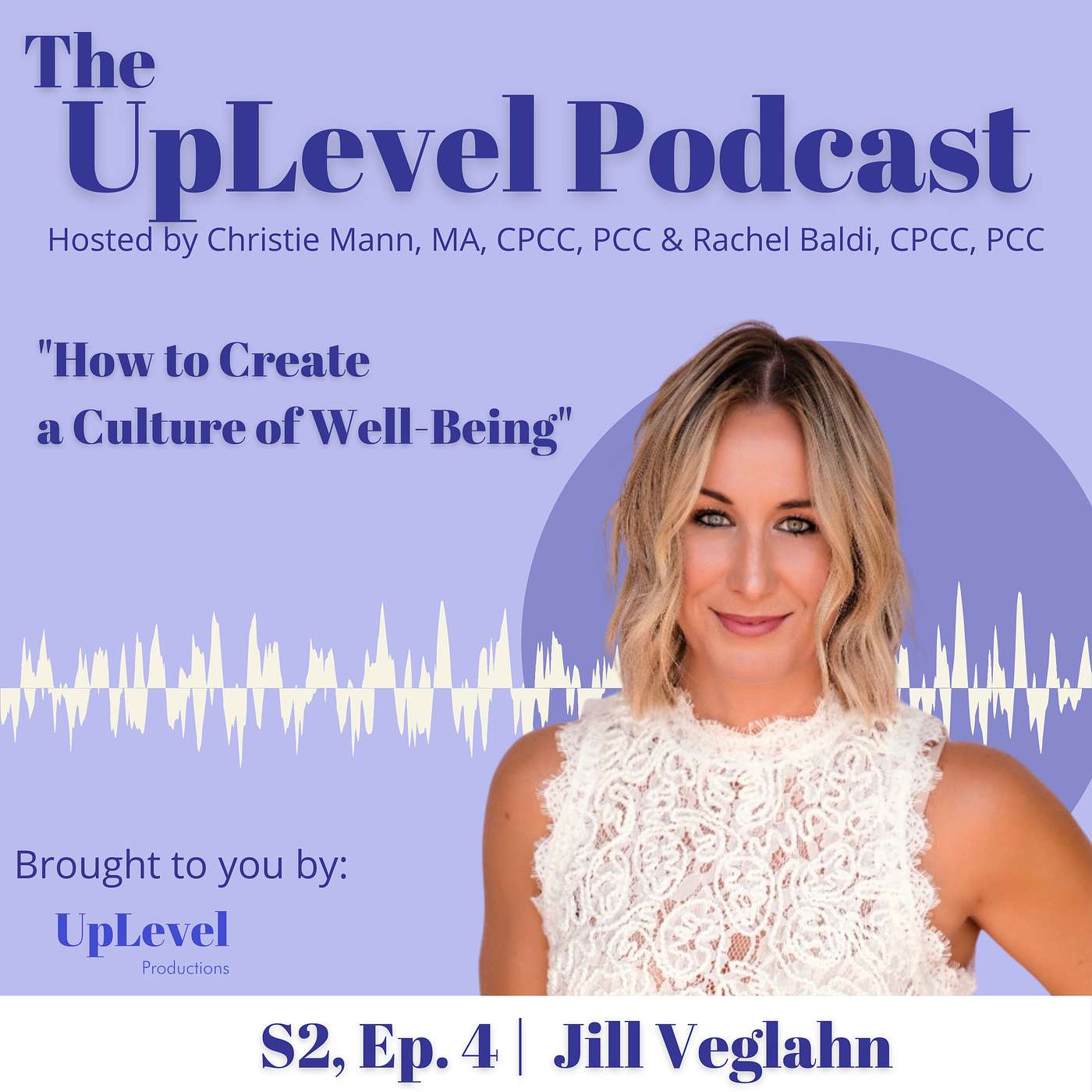 The UpLevel Podcast