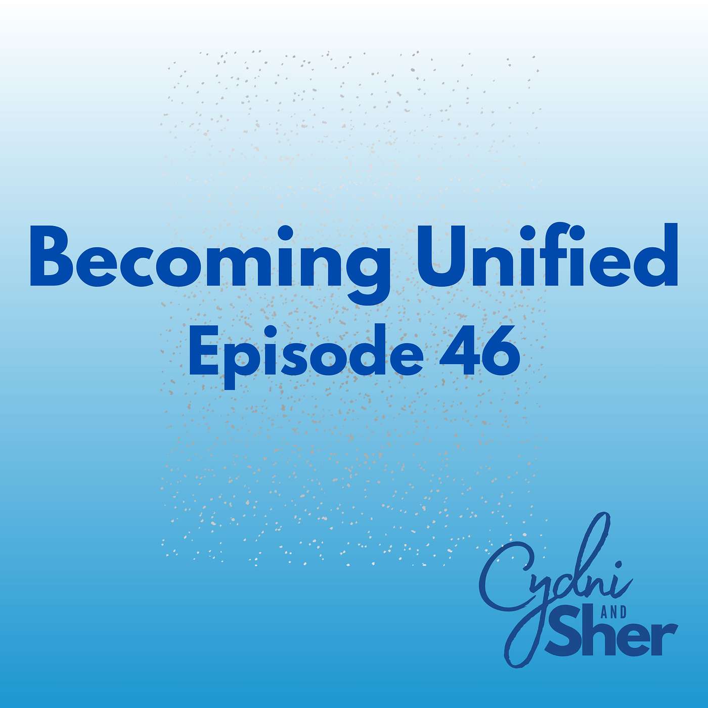 Becoming Unified
