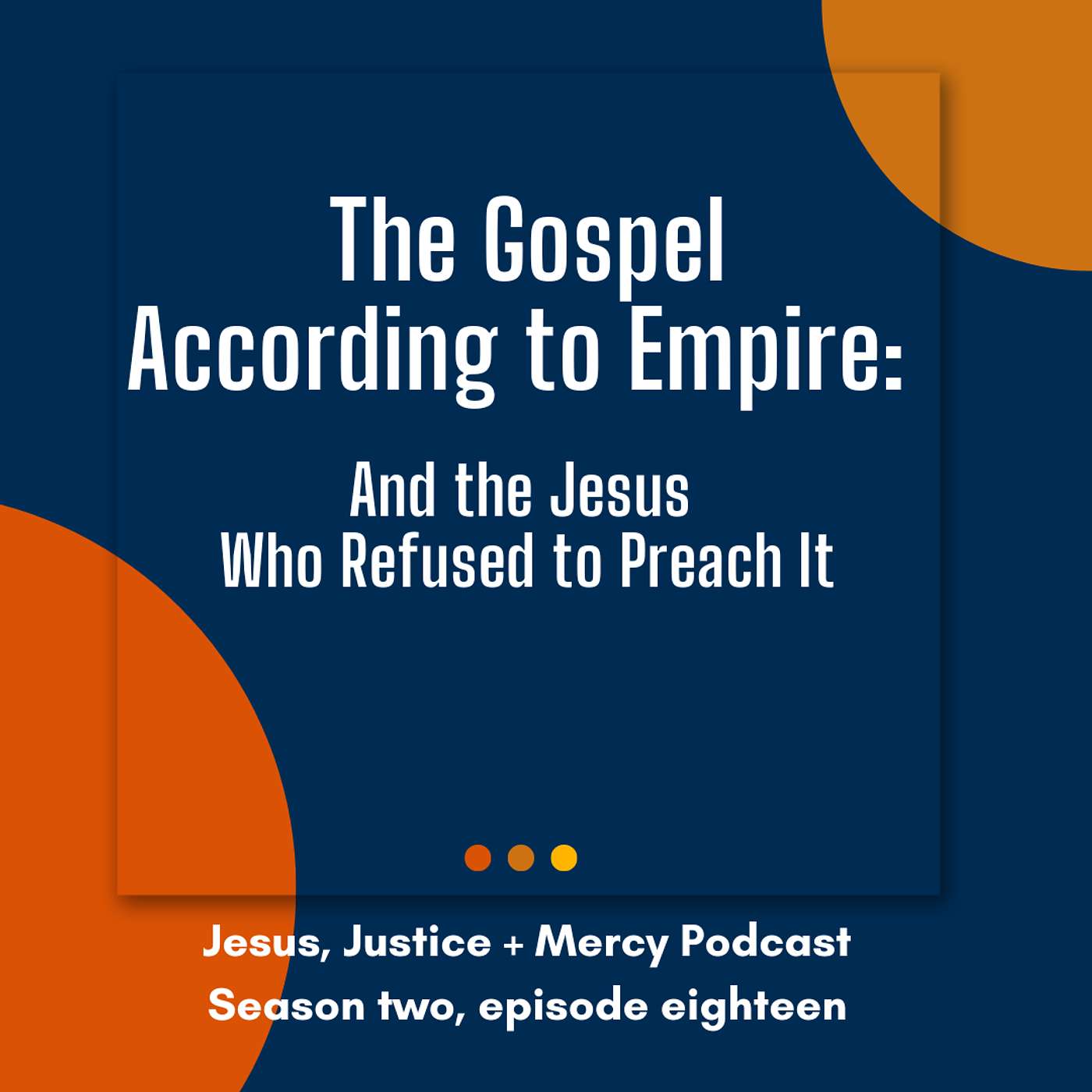 Jesus, Justice + Mercy: Bold faith, radical love and justice for the church