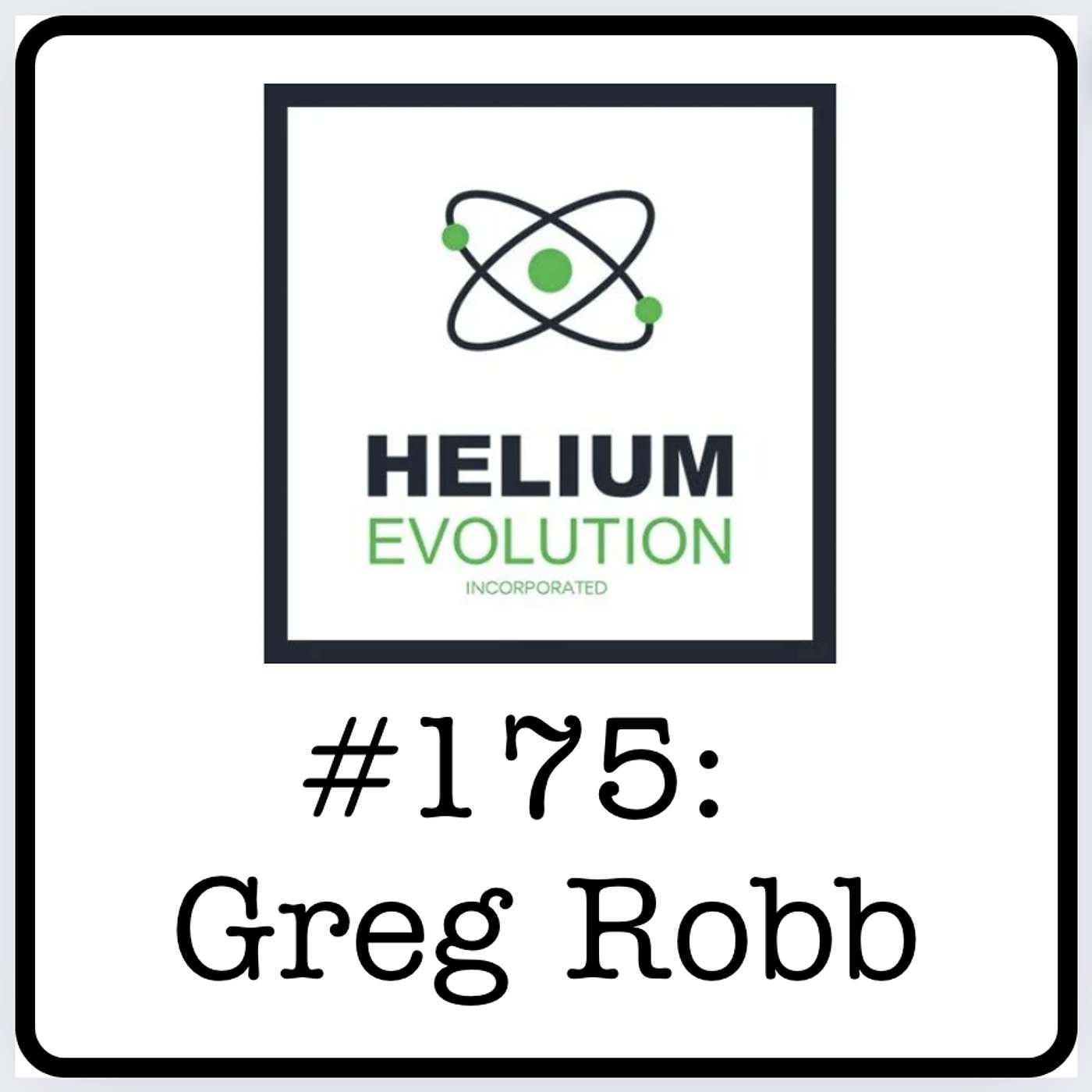 #175: Greg Robb (Helium Evolution) - The Investment Case for Helium: $600/mcf & Why Demand is Rising