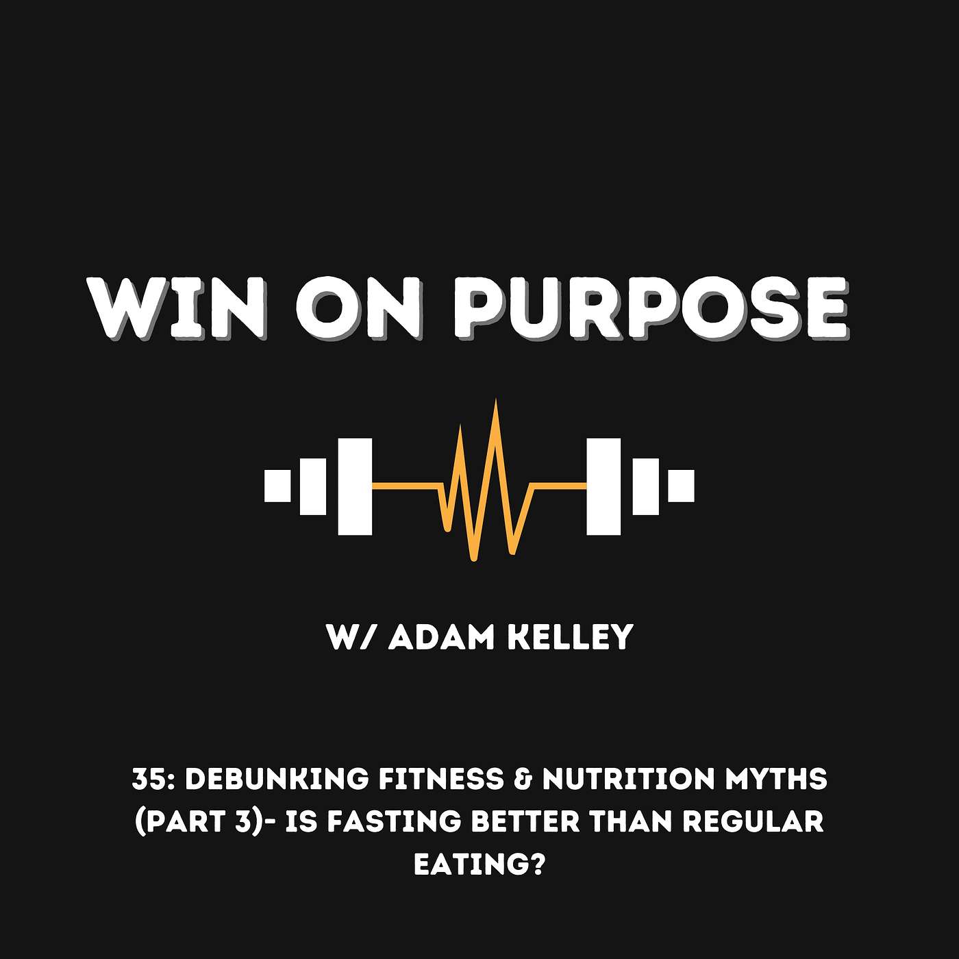 The Win On Purpose Podcast