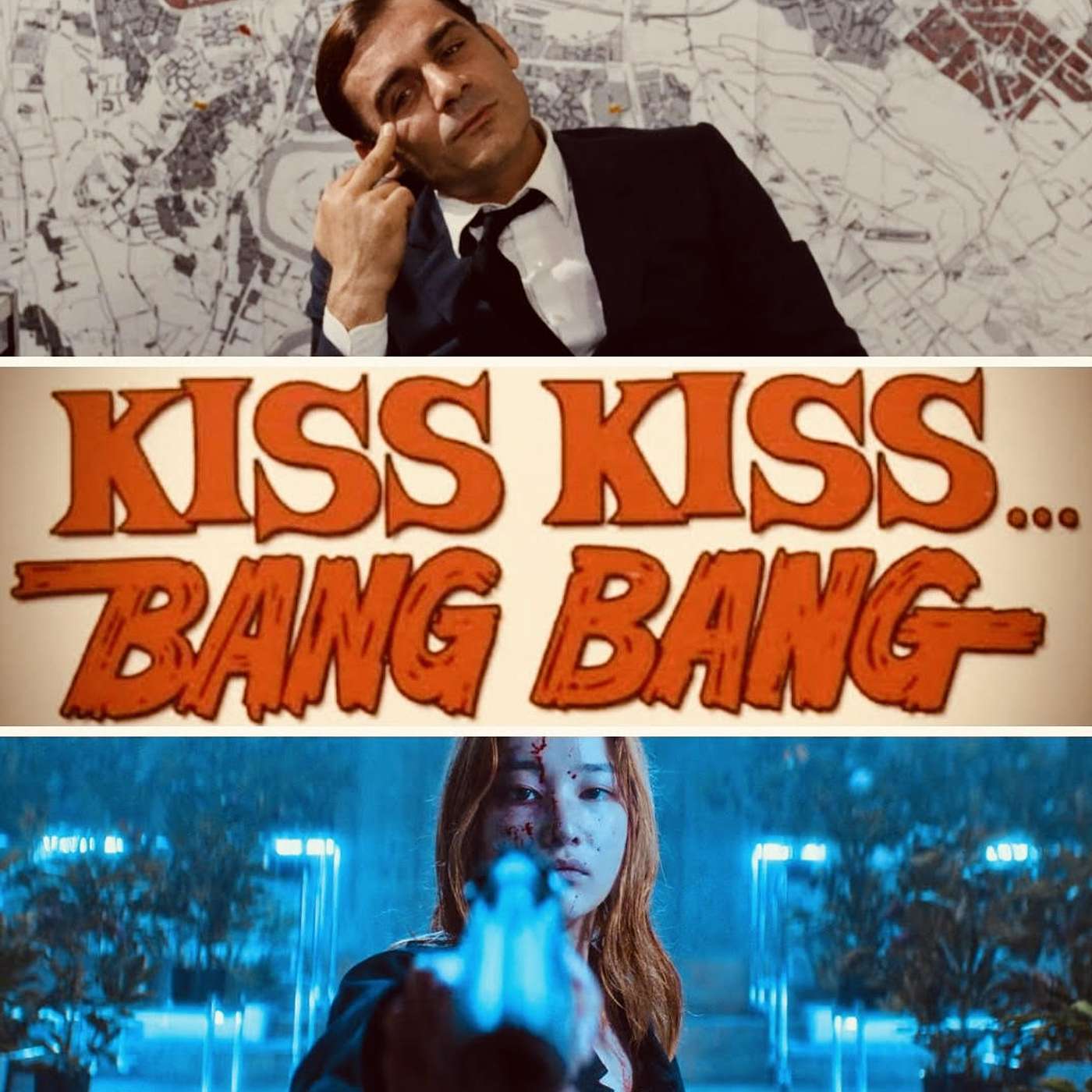 Kiss Kiss Bang Bang