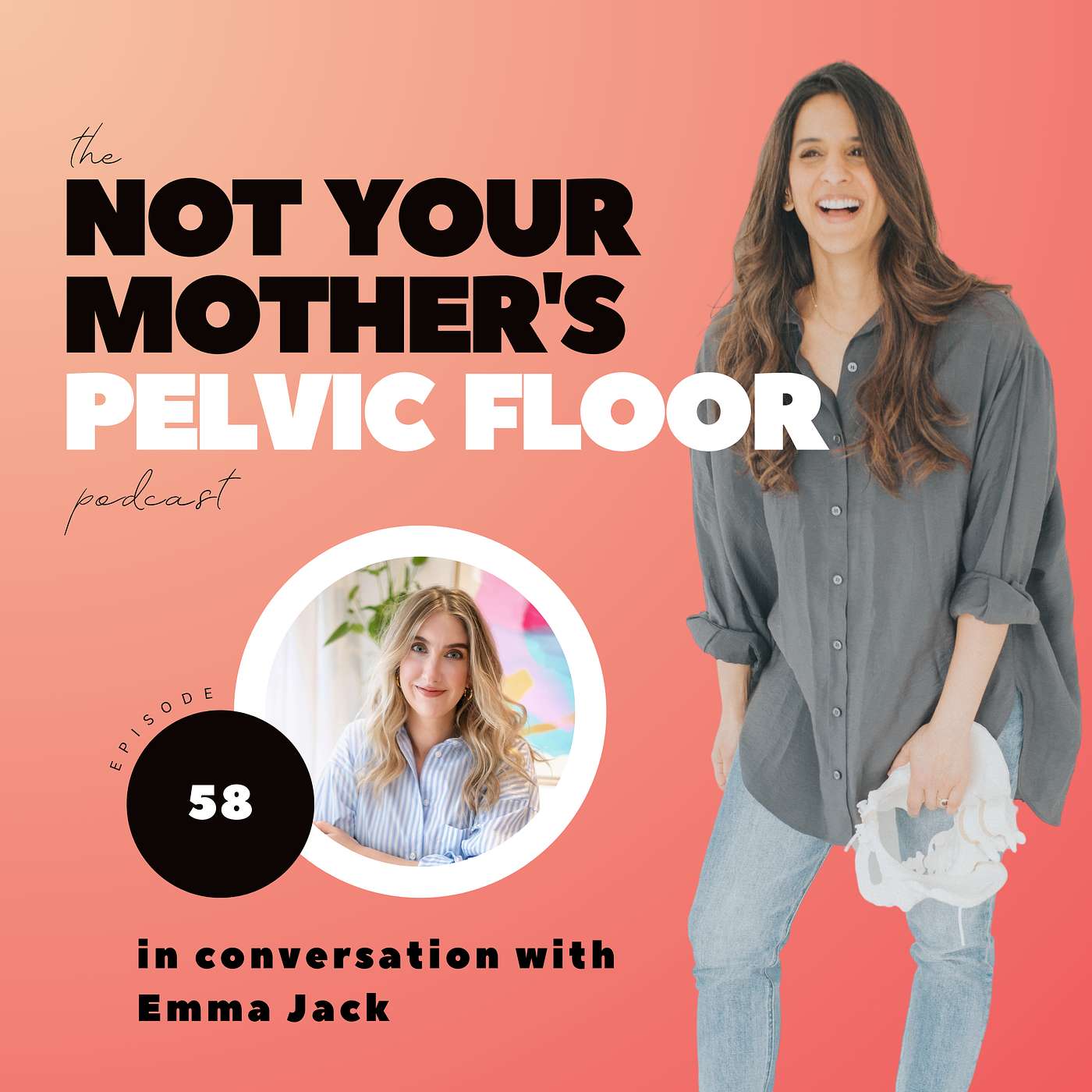 The Not Your Mother\'s Pelvic Floor Podcast