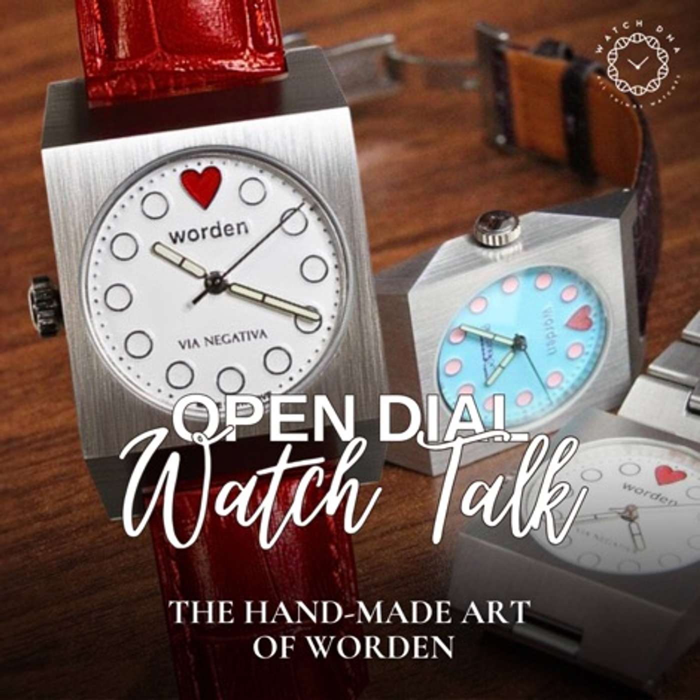 Handmade Artistry on the Wrist | Tyler Worden on Building Worden Watch episode artwork