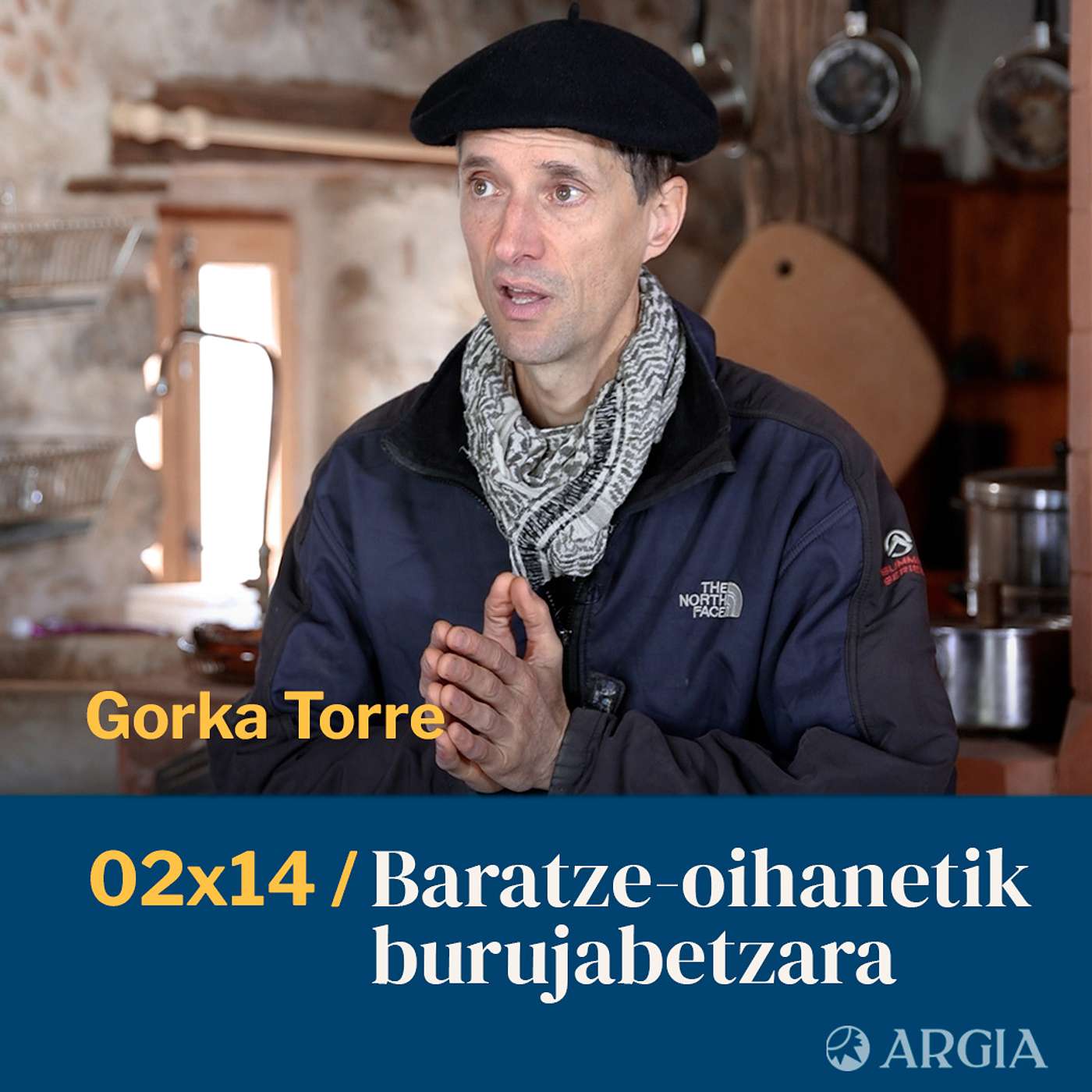 Egonarria 2x14: Baratze-oihanetik burujabetzara I Gorka Torre episode artwork