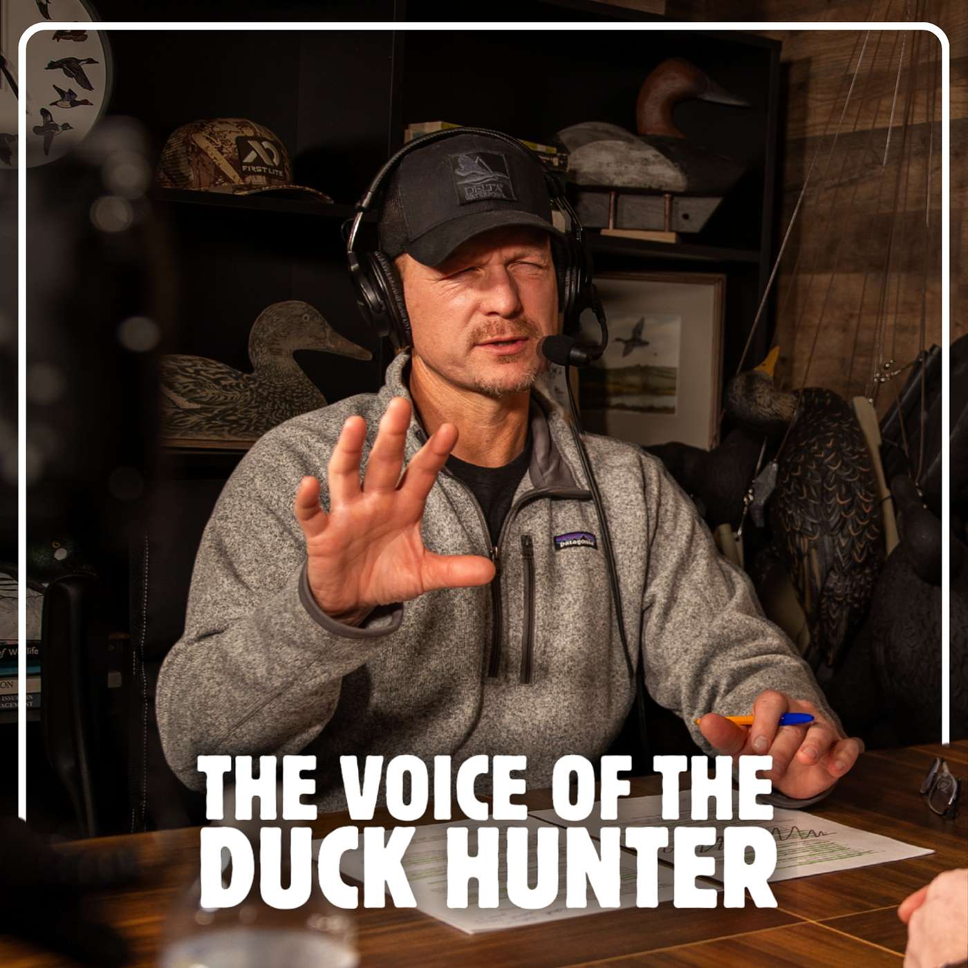 The Voice of the Duck Hunter – A Delta Waterfowl Podcast