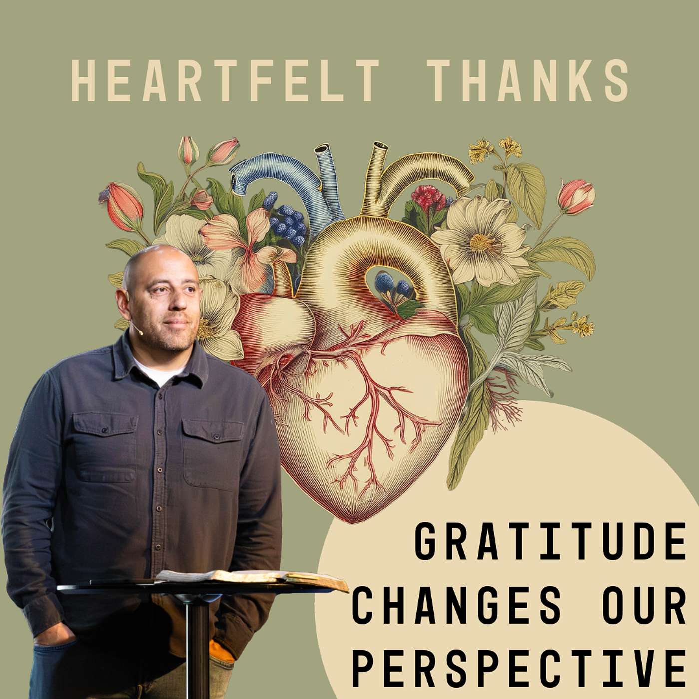 Gratitude Changes Our Perspective | Heartfelt Thanks | Pastor Matt Whitlock | Capo Beach Church episode artwork