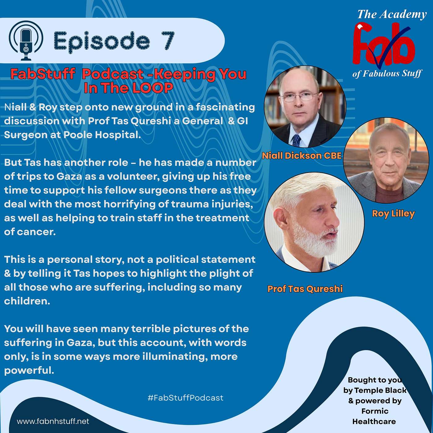 Episode 7 in conversation with Professor Tas Qureshi