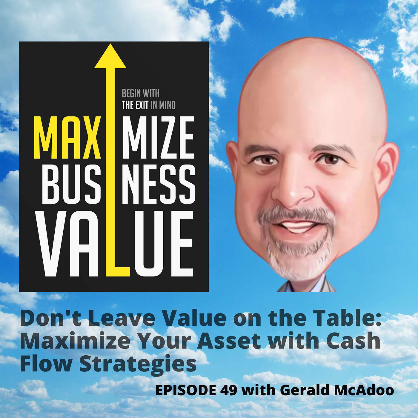 Maximize Business Value Podcast