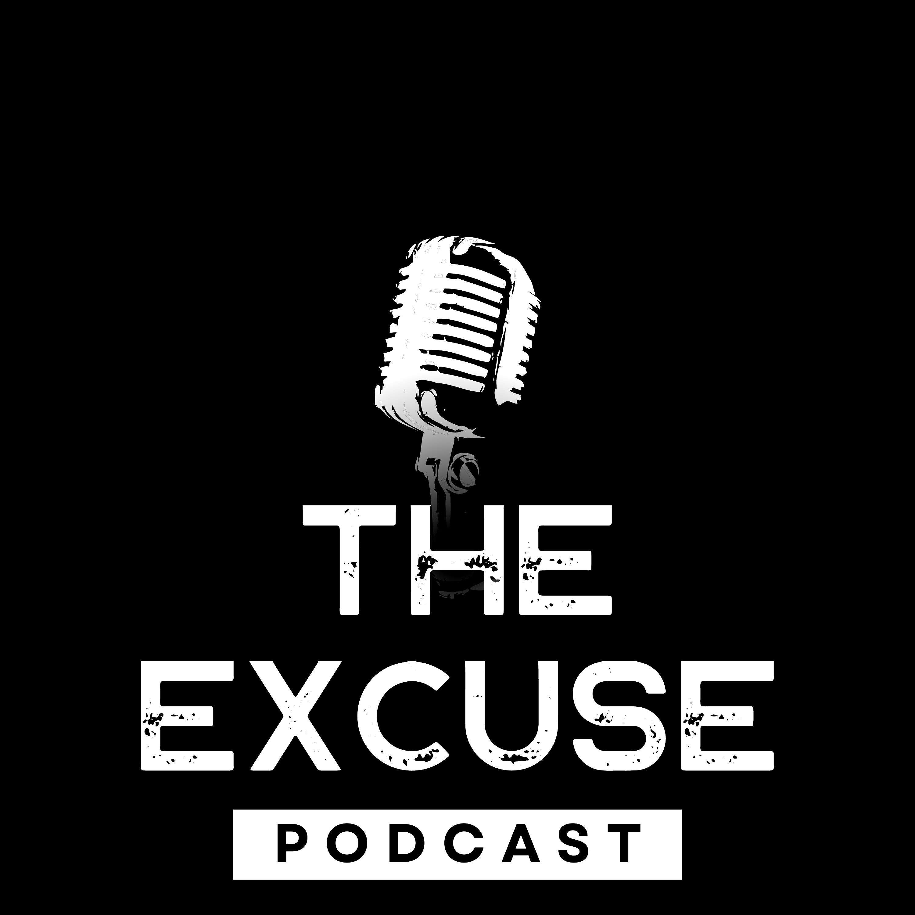 The Excuse