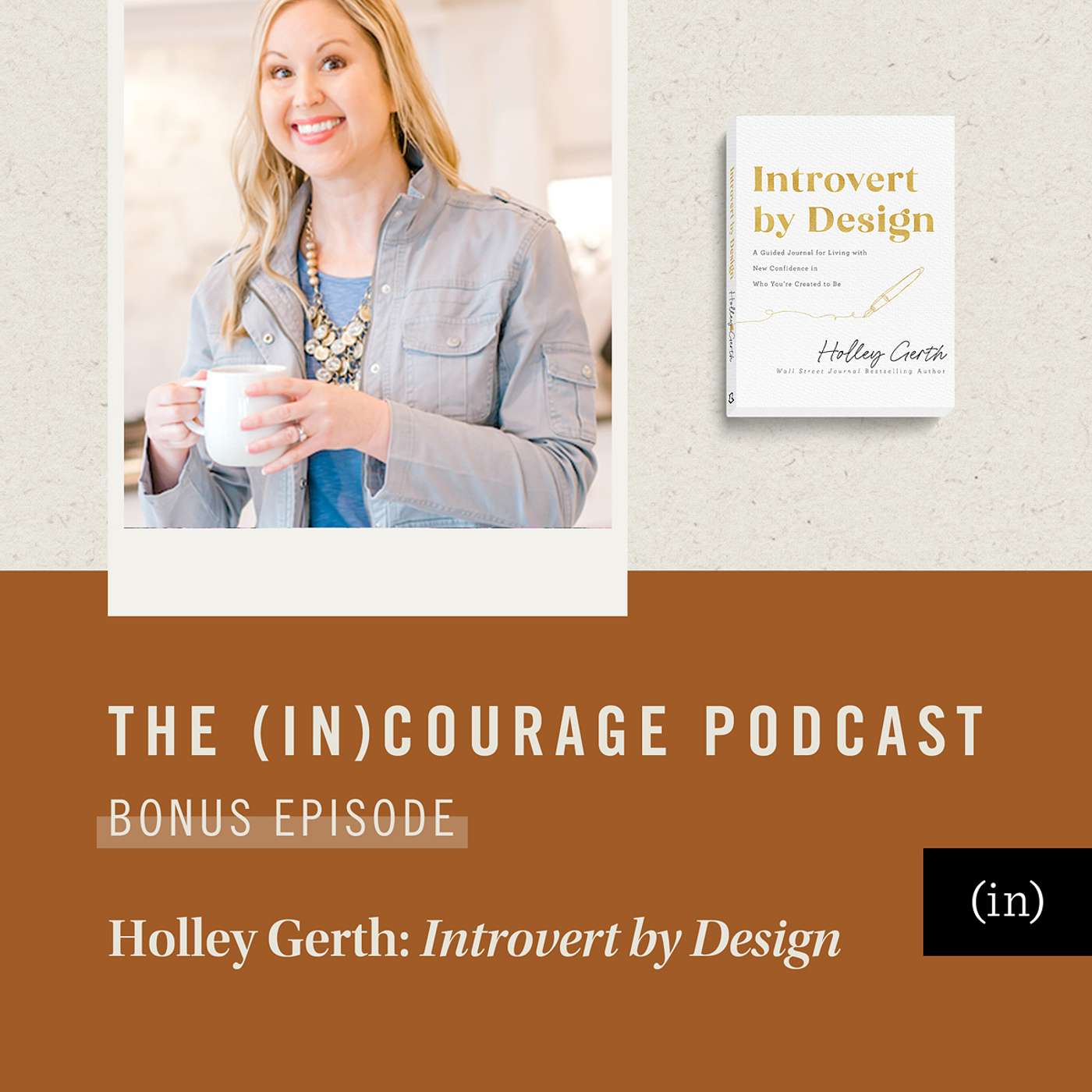The (in)courage Podcast