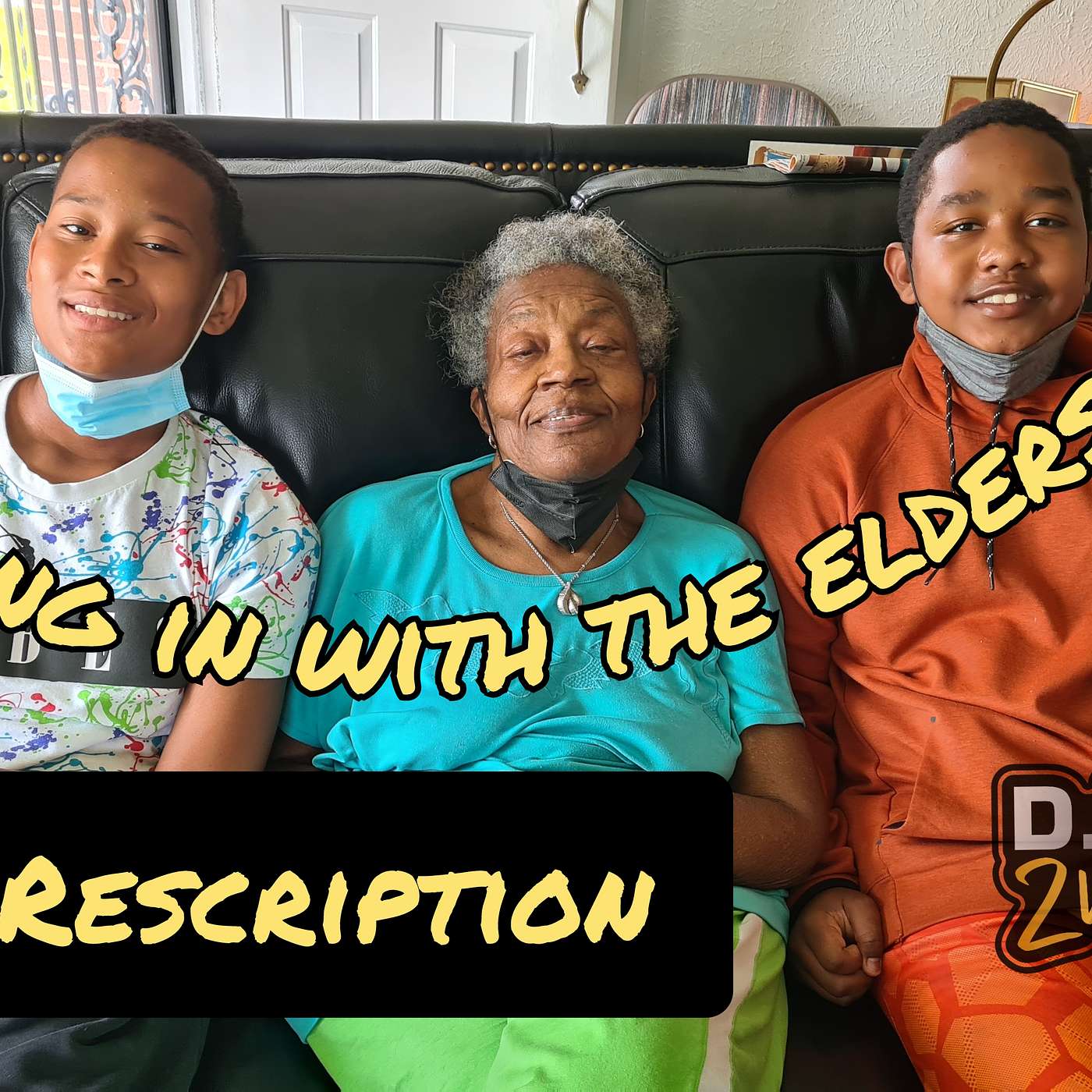 1432nd Rescription: Checking in with the Elders