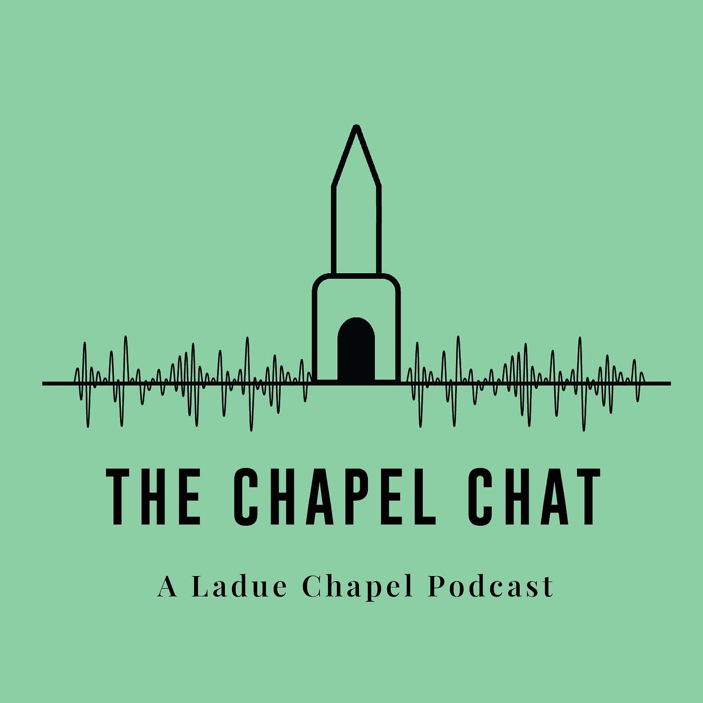 The Chapel Chat