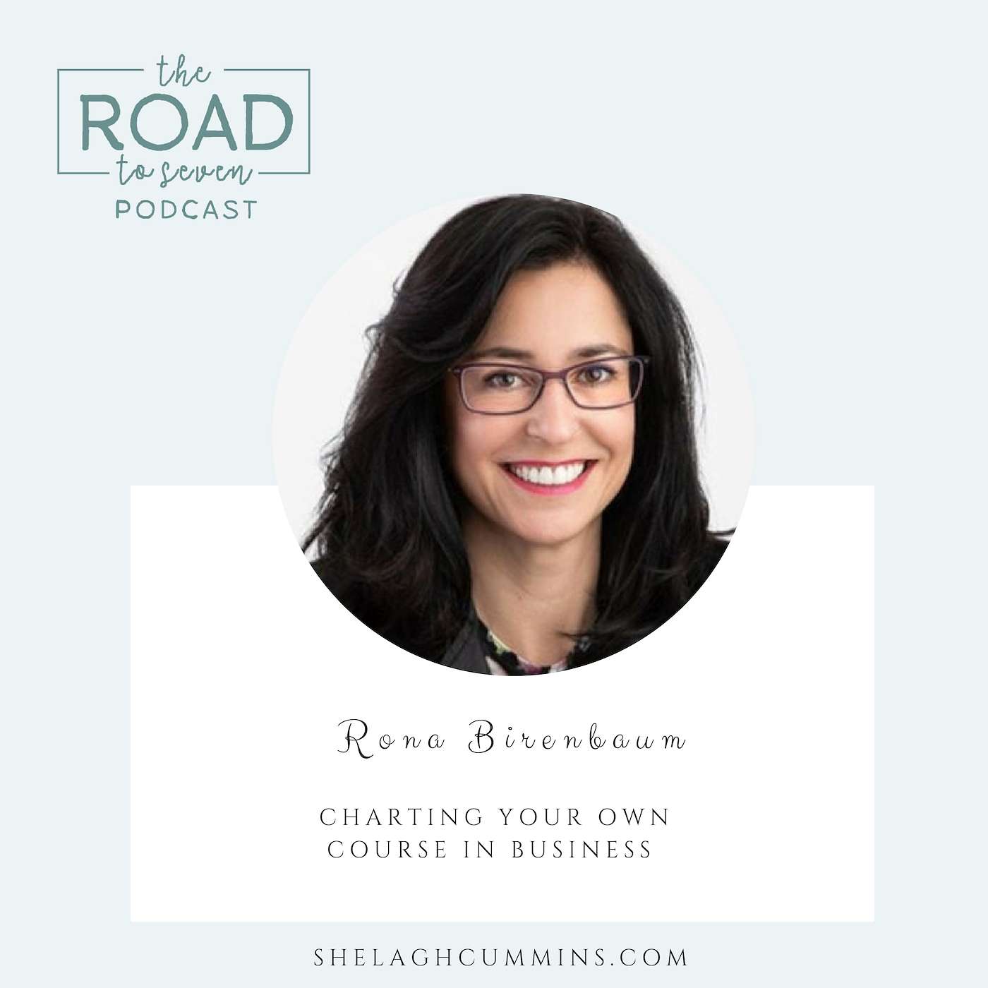 Charting Your Own Course in Business with Rona Birenbaum