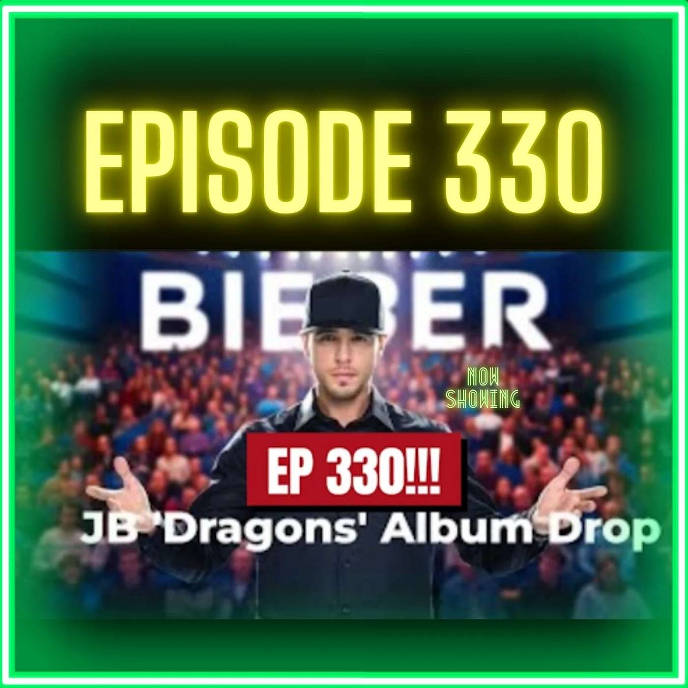 Dragons Rising: How Justin Bieber Uses Fame for Good (Ep 330)