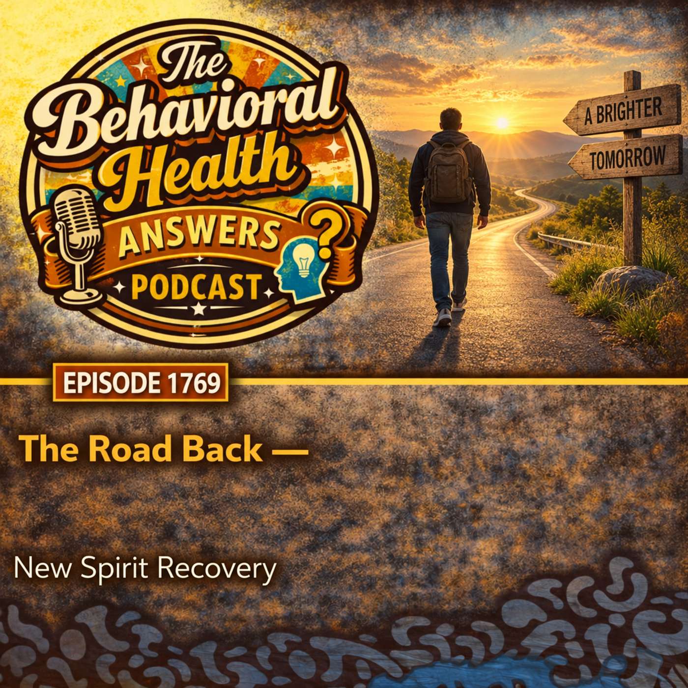 Episode 1769: The Road Back | New Spirit Recovery episode artwork