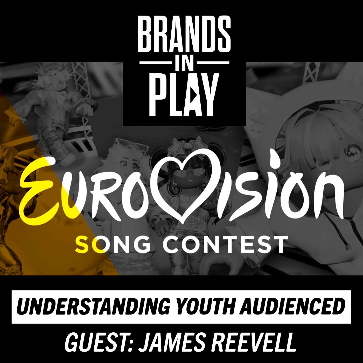 Episode 36 | ft. James Reevell | Understanding Youth Audiences | Brands In Play Episode 36 | ft. James Reevell | Understanding Youth Audiences | Brands In Play